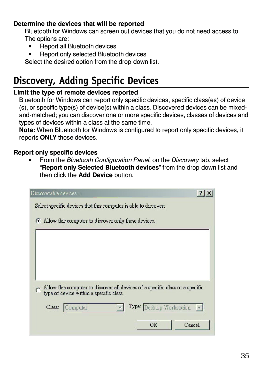 D-Link dbt-120 manual Discovery, Adding Specific Devices, Determine the devices that will be reported 