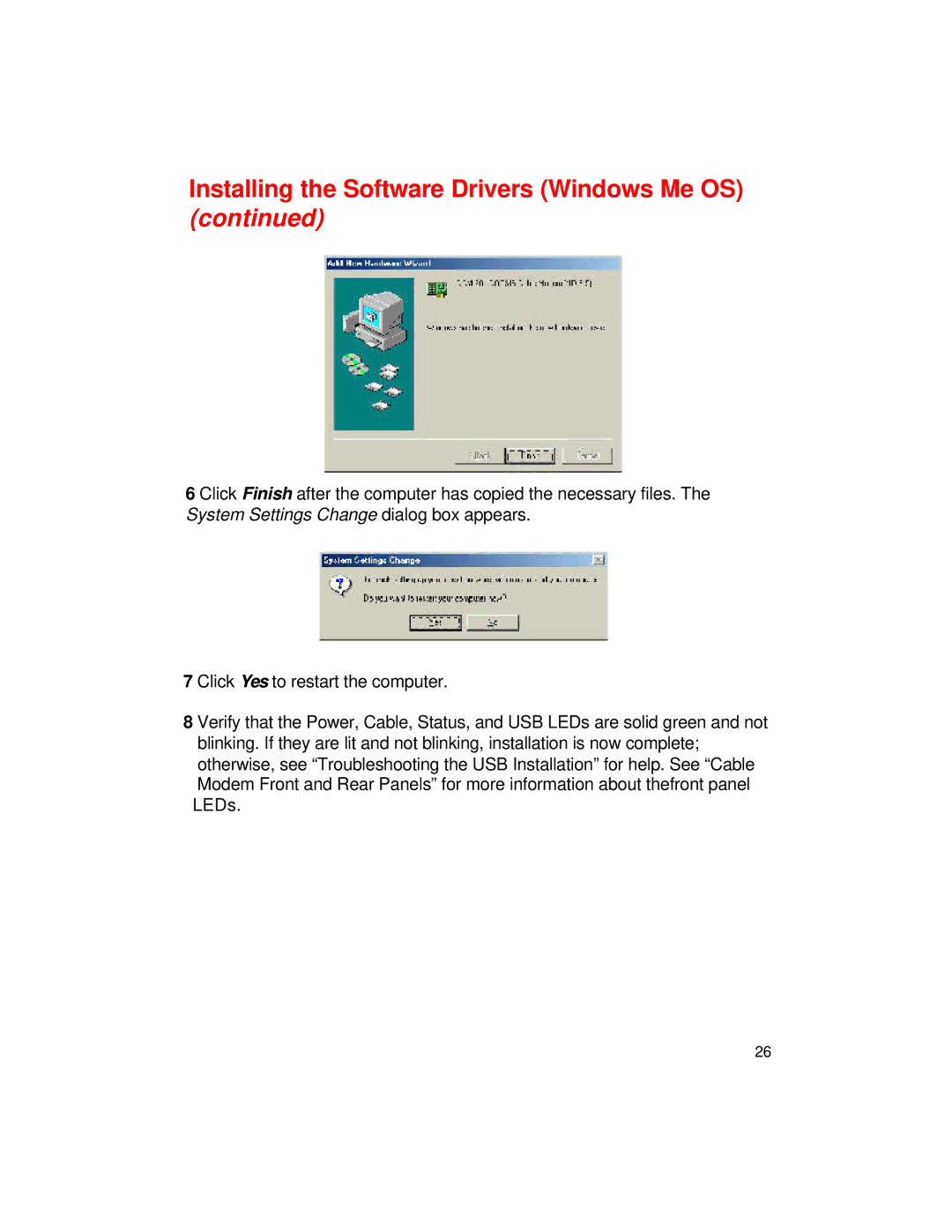 D-Link DCM-201 manual Installing the Software Drivers Windows Me OS 