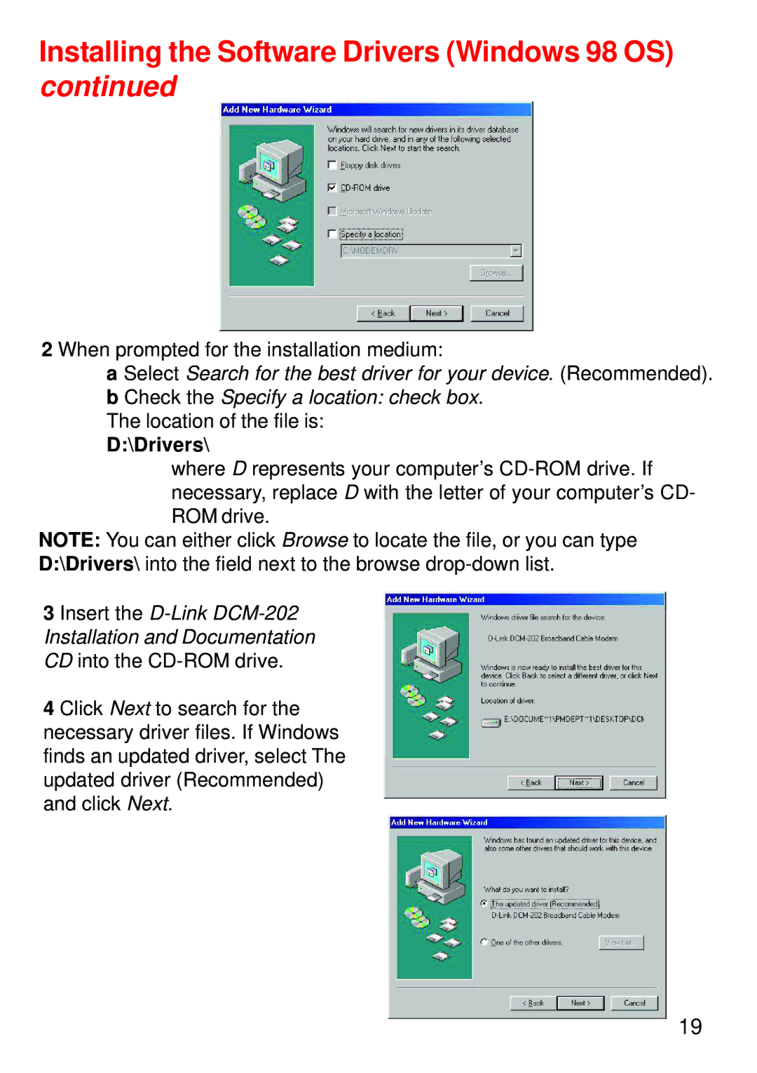 D-Link USB/Ethernet Broadband Cable Modem, DCM-202 manual Installing the Software Drivers Windows 98 OS 