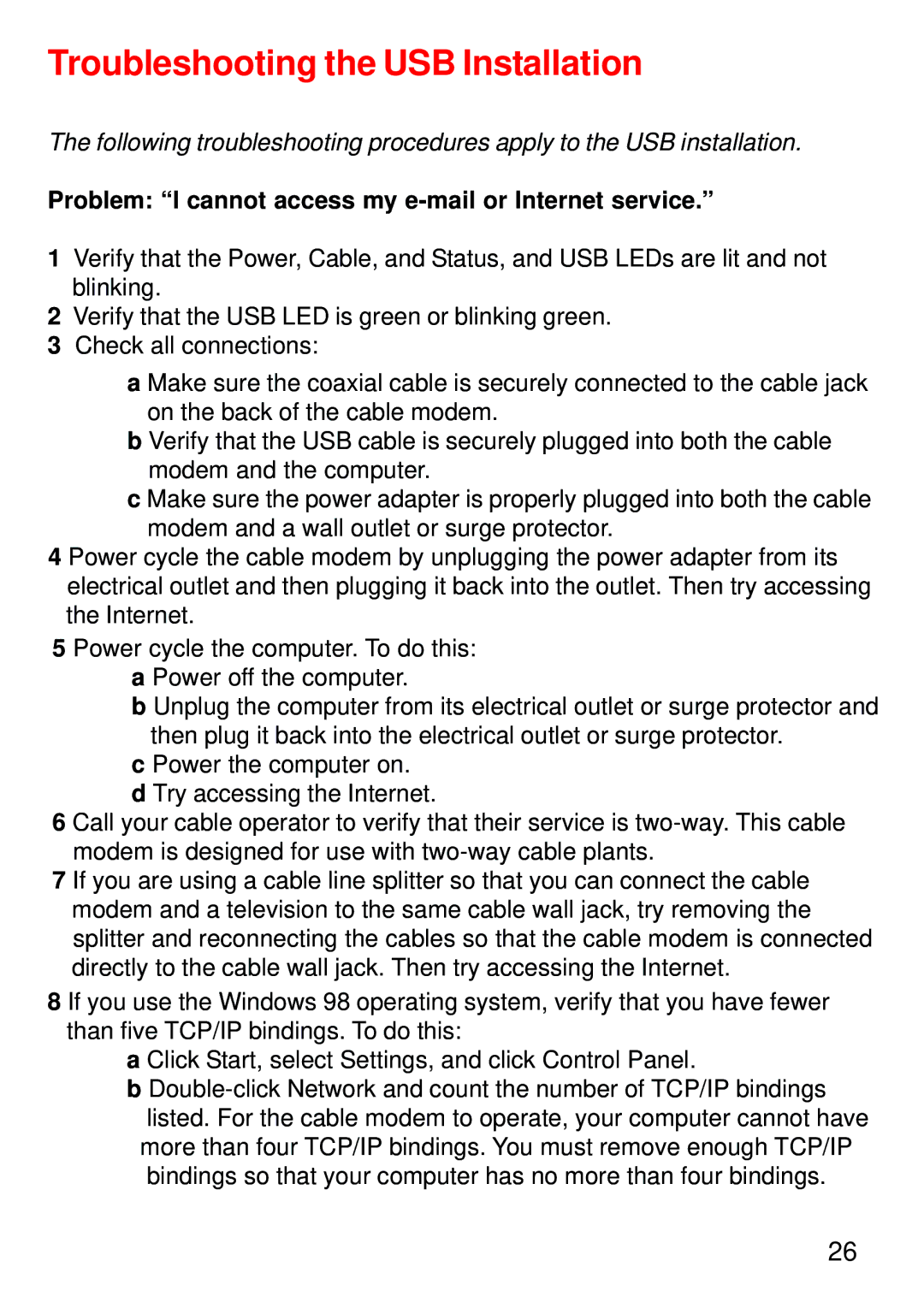 D-Link DCM-202 manual Troubleshooting the USB Installation, Problem I cannot access my e-mail or Internet service 