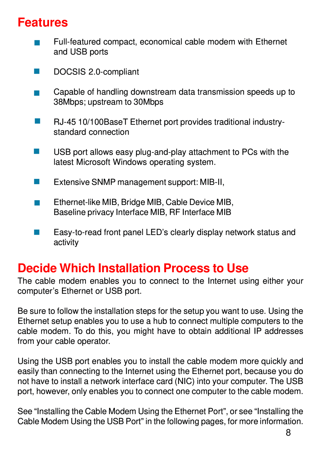 D-Link DCM-202 manual Features, Decide Which Installation Process to Use 