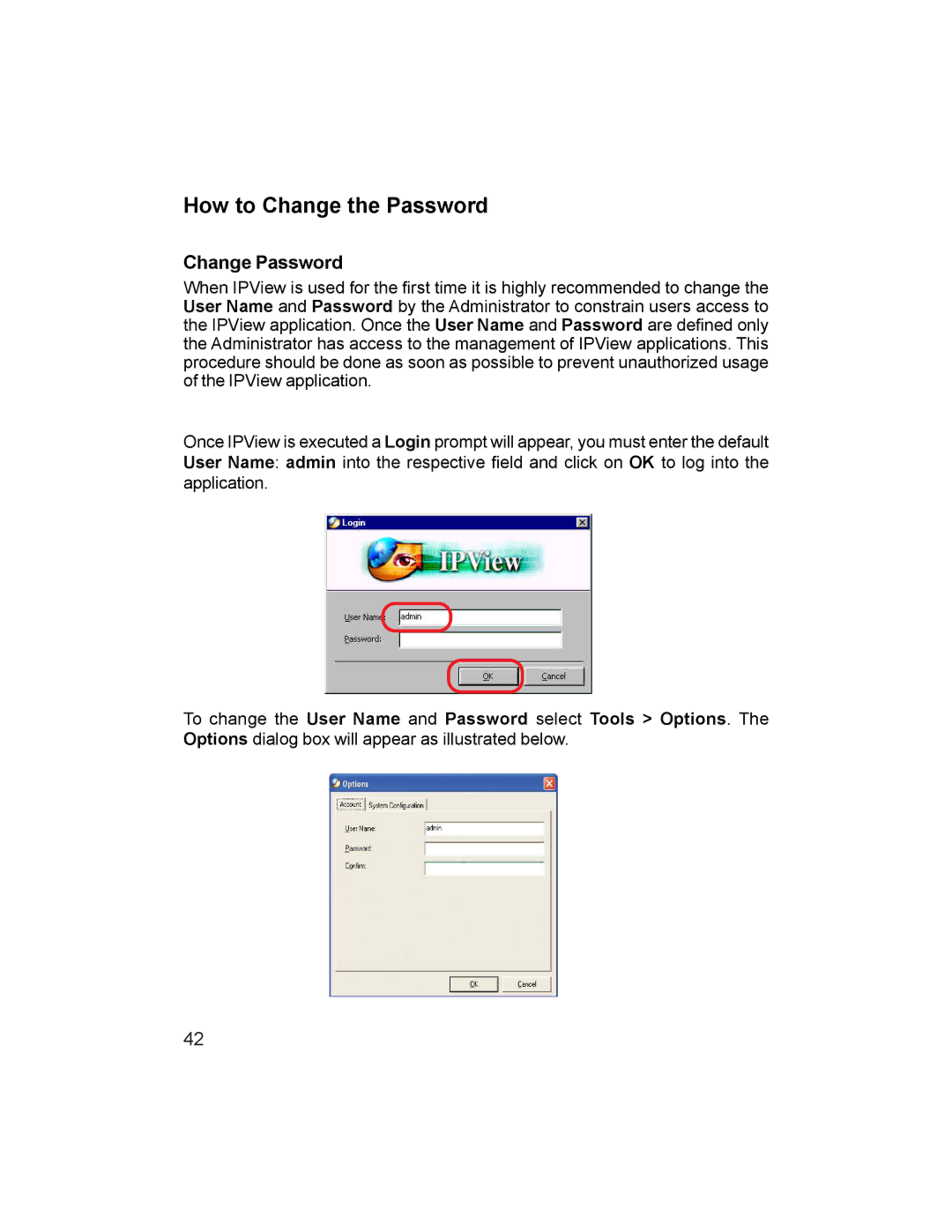 D-Link DCS-1000 How to Change the Password, Change Password, To change the User Name and Password select Tools Options 