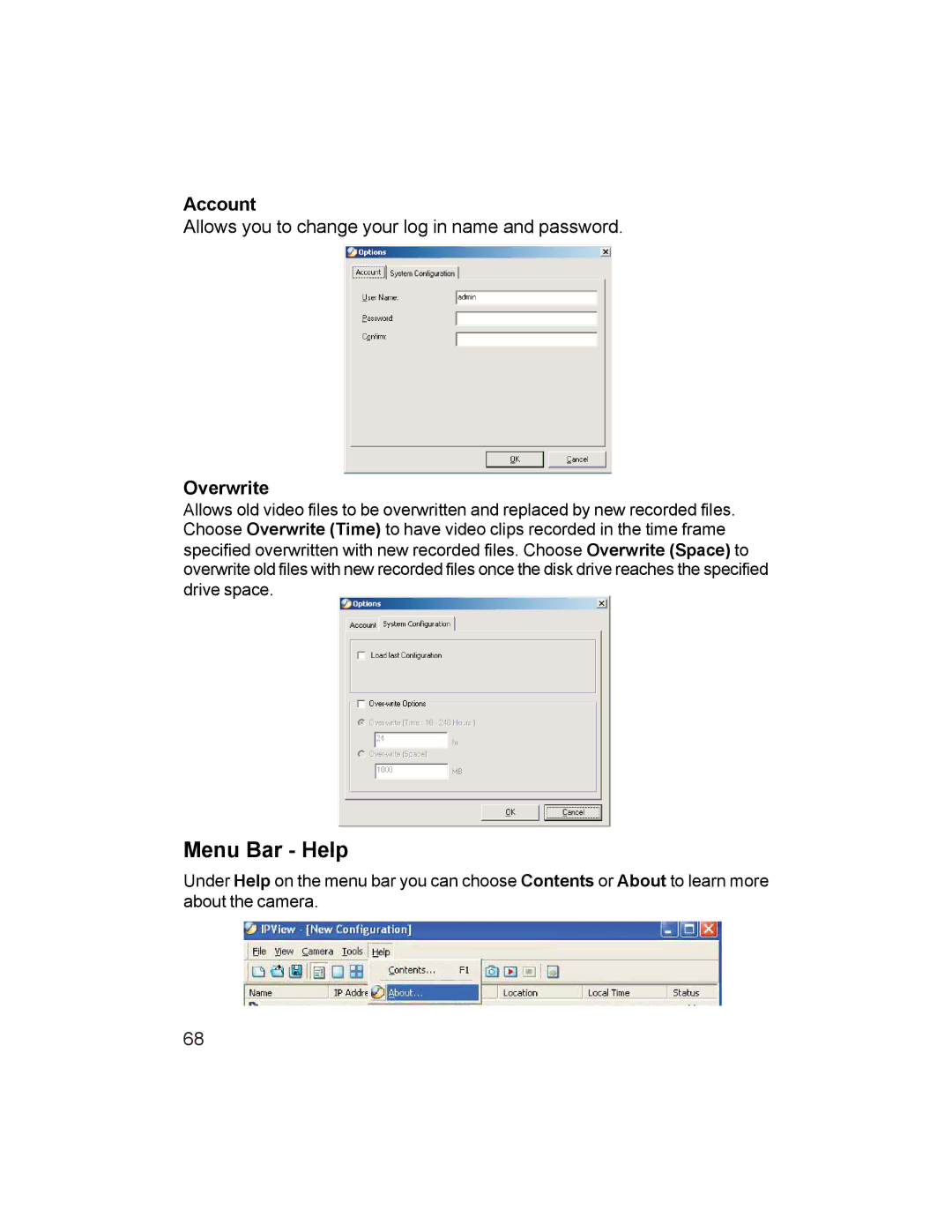 D-Link DCS-1000W manual Menu Bar Help, Account, Overwrite 