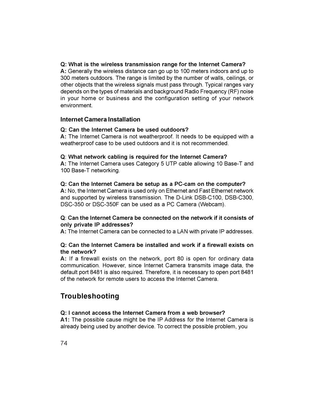 D-Link DCS-1000W manual Troubleshooting, Internet Camera Installation, Can the Internet Camera be used outdoors? 