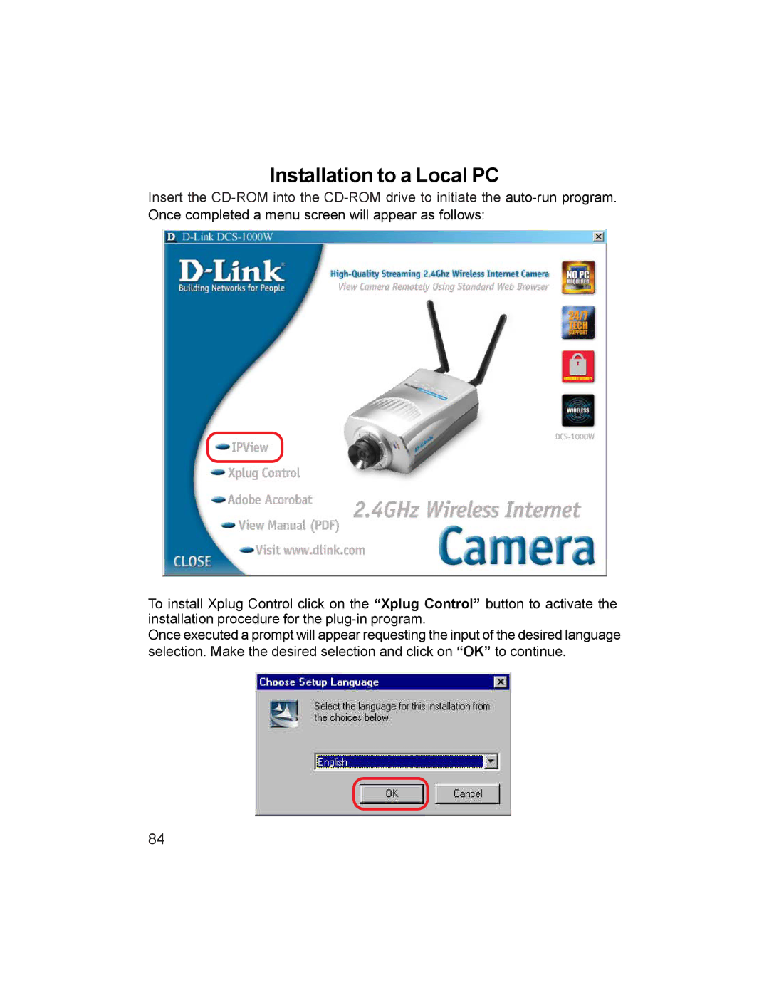 D-Link DCS-1000W manual Installation to a Local PC 