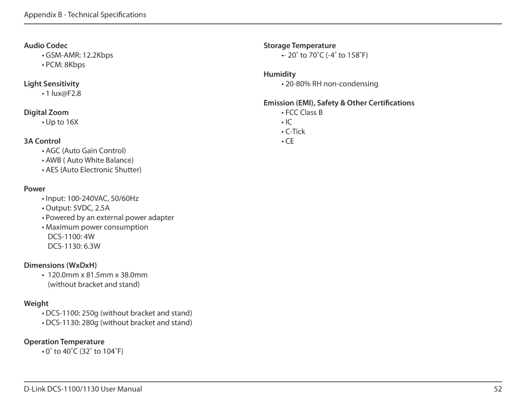 D-Link DCS-1130 Audio Codec Storage Temperature, Humidity, Light Sensitivity, Digital Zoom, 3A Control, Power, Weight 