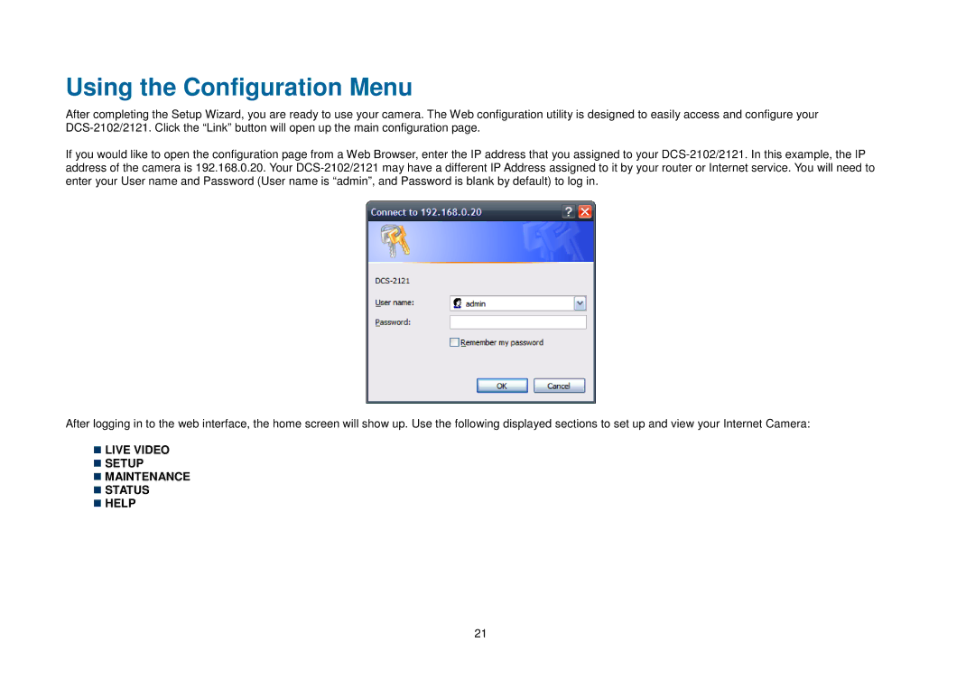 D-Link DCS-2121, DCS-2102 manual Using the Configuration Menu 