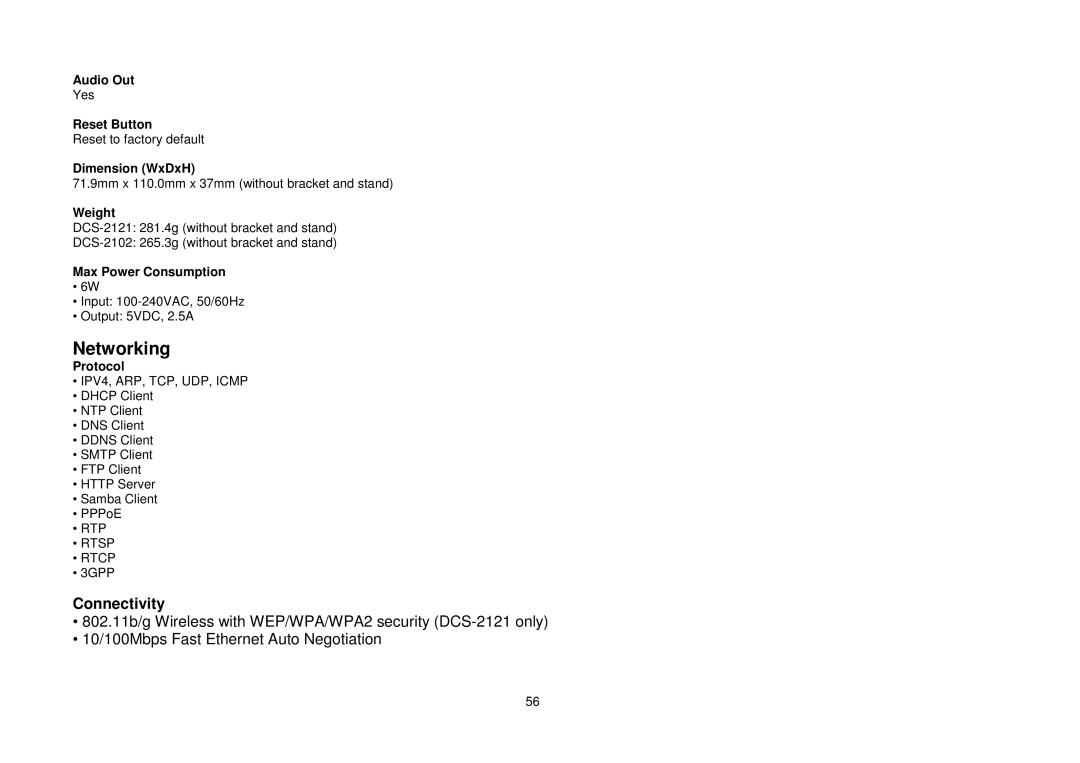 D-Link DCS-2102, DCS-2121 manual Audio Out, Reset Button, Dimension WxDxH, Weight, Max Power Consumption, Protocol 