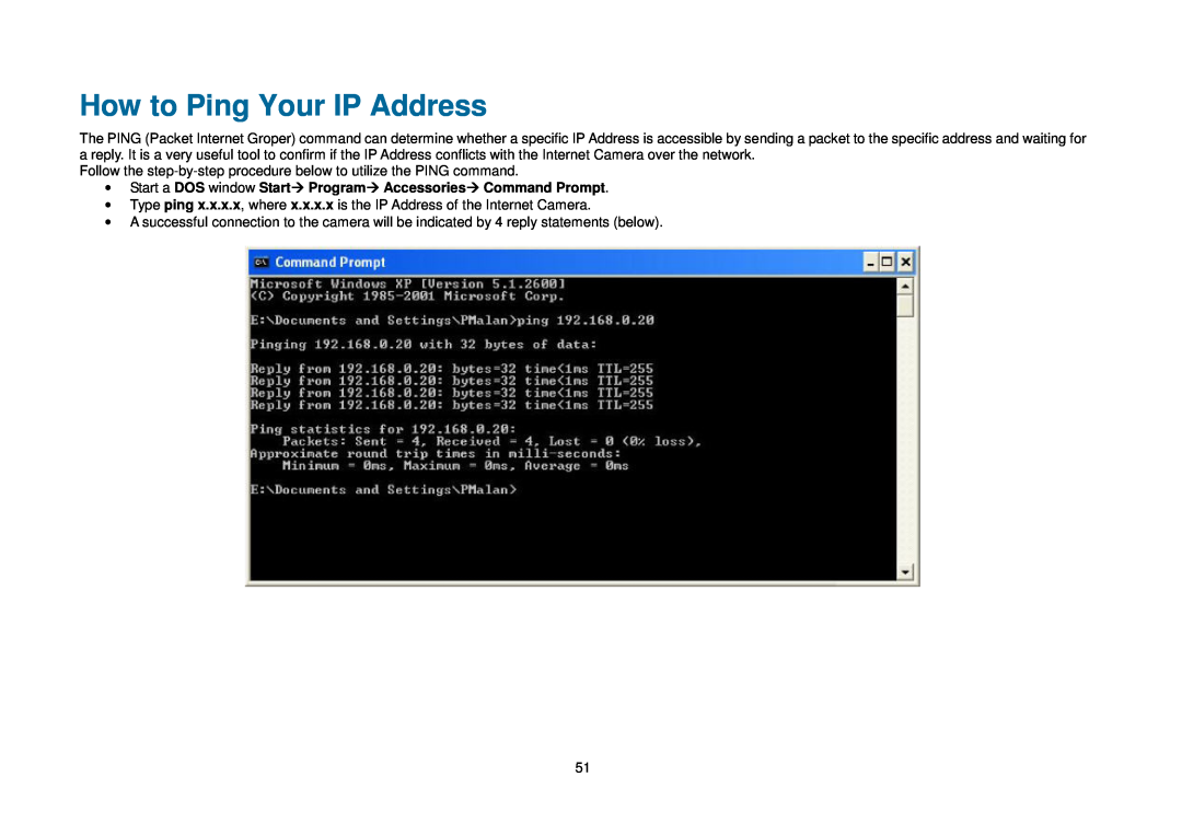 D-Link DCS-2121, DCS-2102 manual How to Ping Your IP Address, Start a DOS window Start Program Accessories Command Prompt 