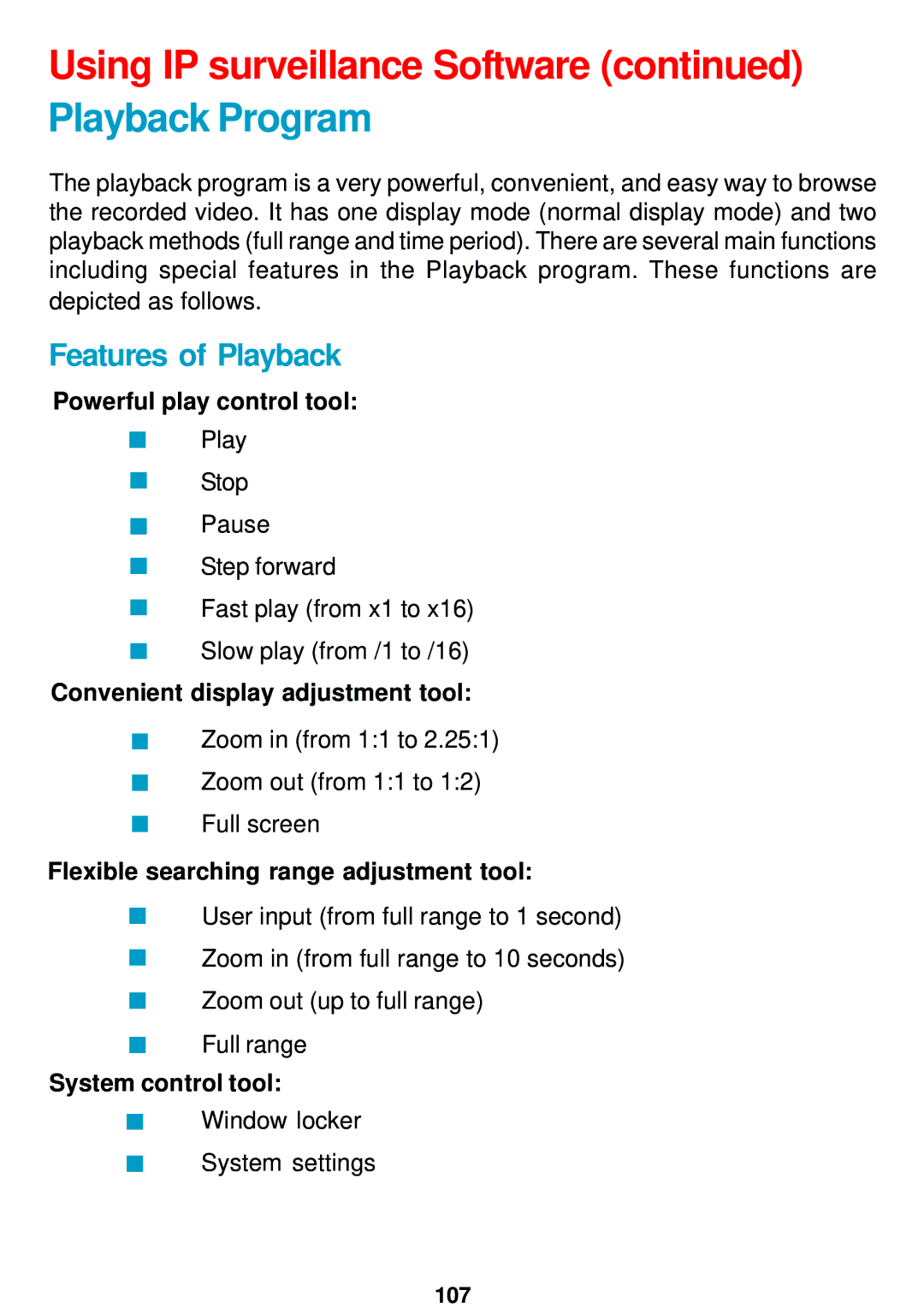 D-Link DCS-5300 manual Using IP surveillance Software Playback Program, Features of Playback 