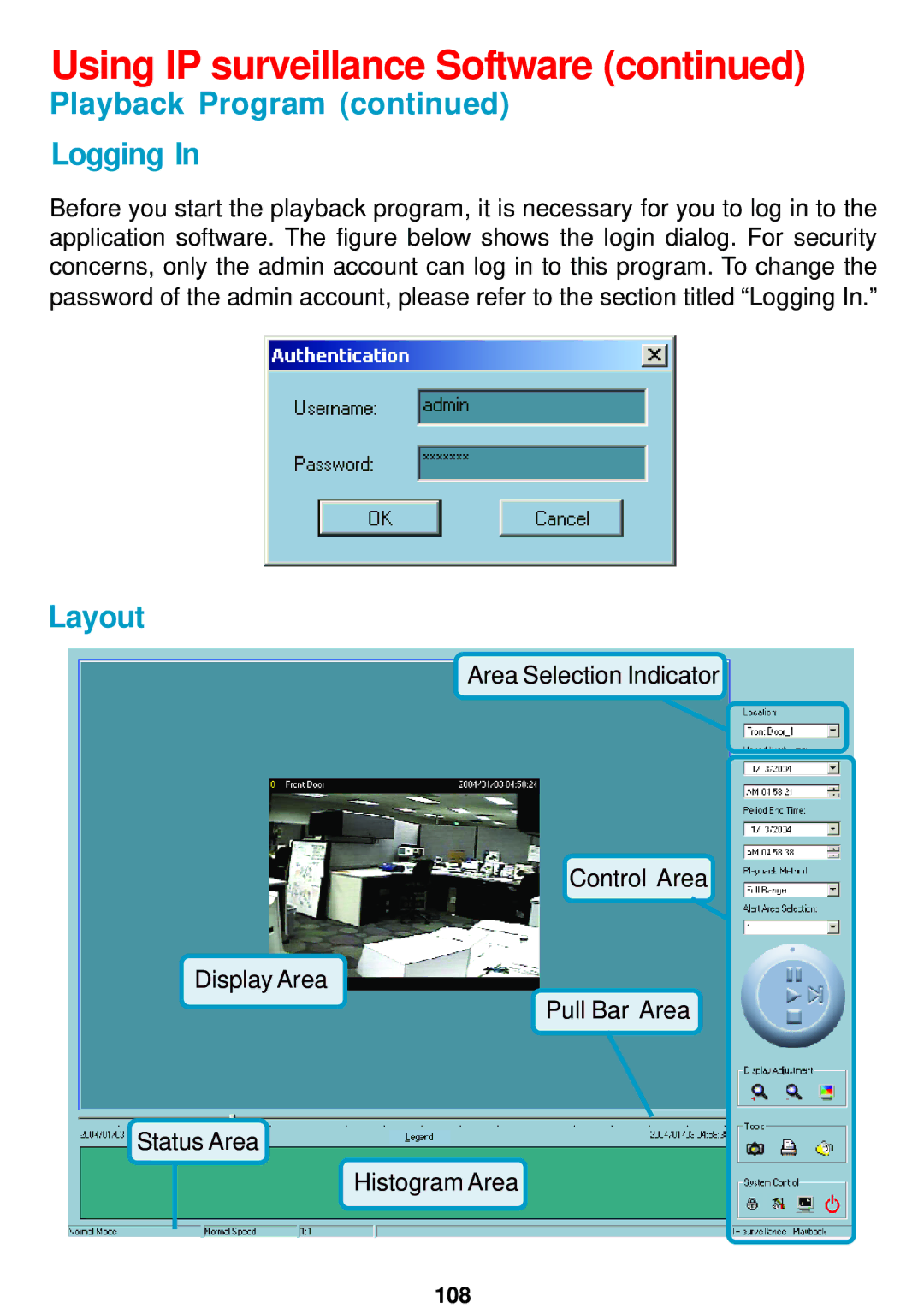 D-Link DCS-5300 manual Playback Program Logging, Layout 