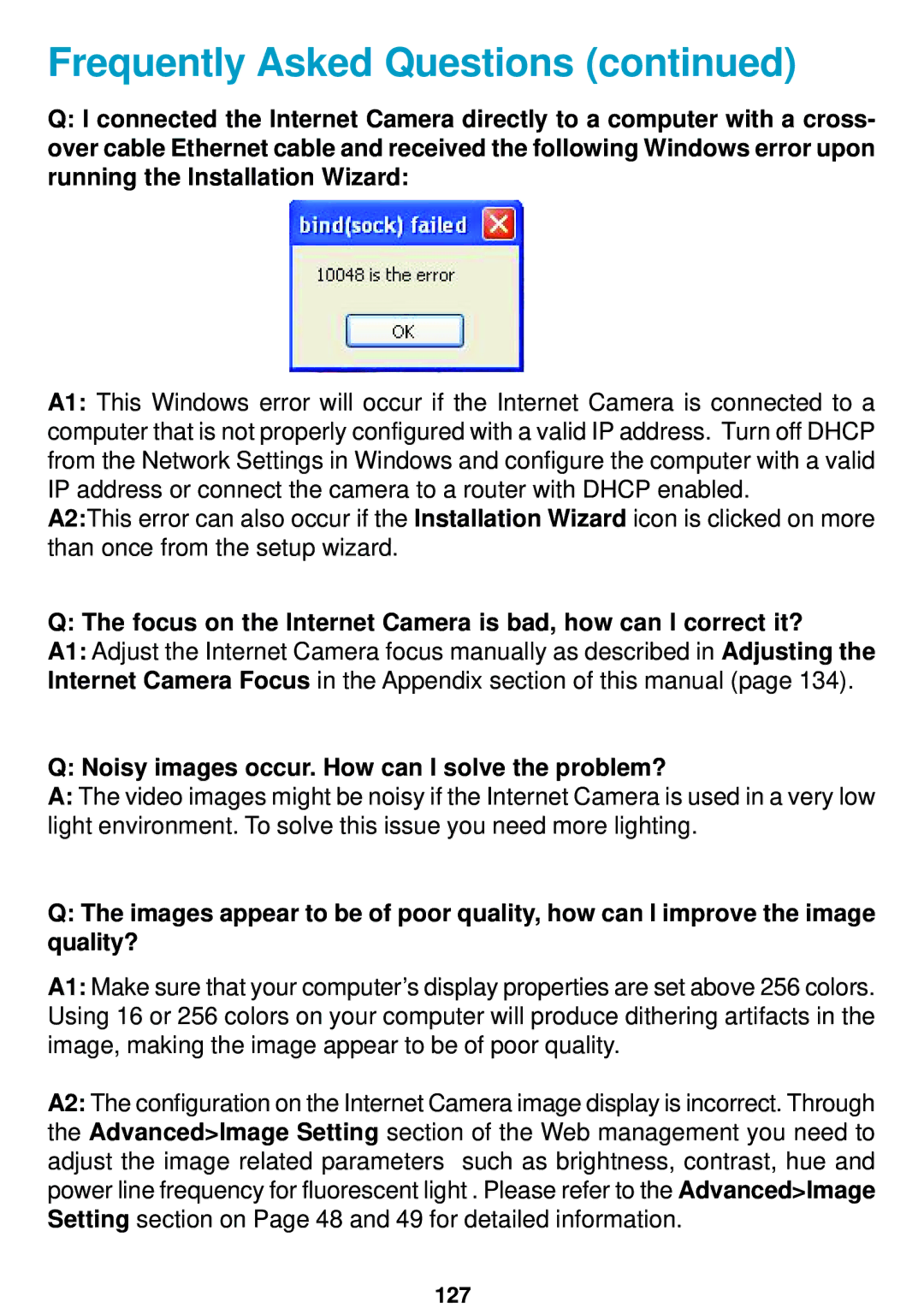 D-Link DCS-5300 manual Focus on the Internet Camera is bad, how can I correct it? 