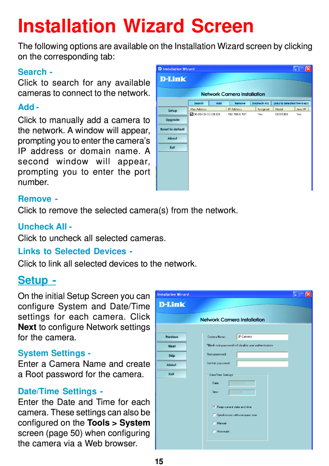 D-Link DCS-5300 manual Installation Wizard Screen, Setup 