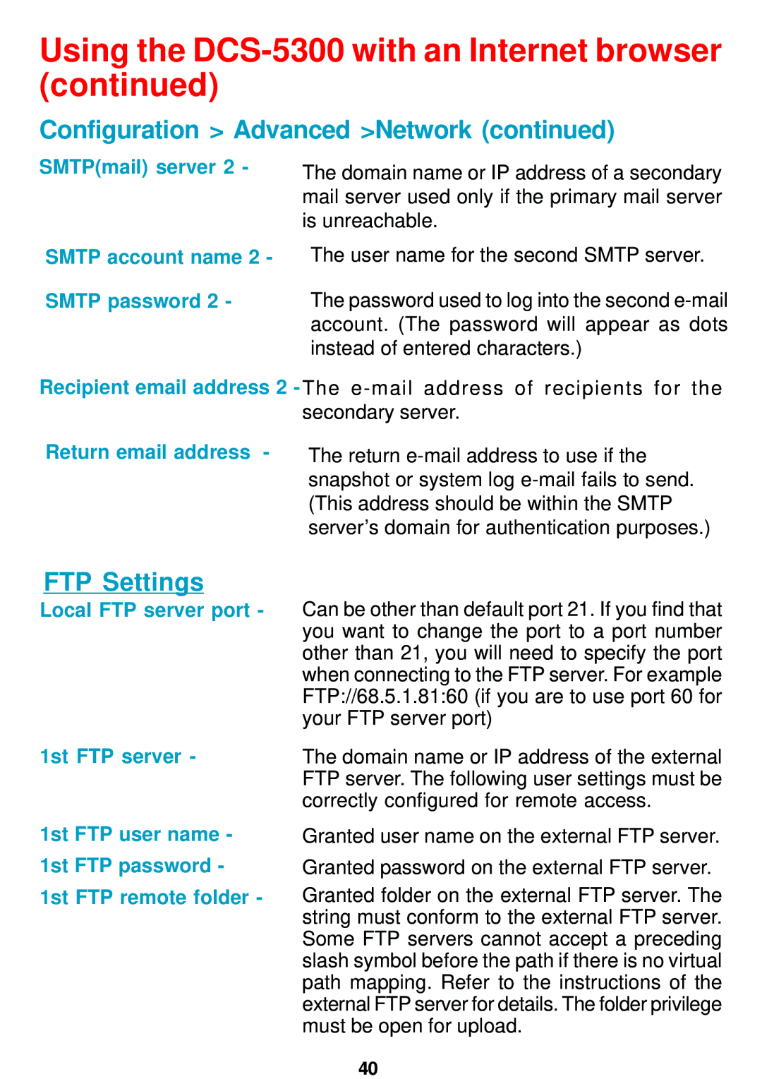 D-Link DCS-5300 manual FTP Settings, SMTPmail server, Smtp account name, Smtp password, Return email address 