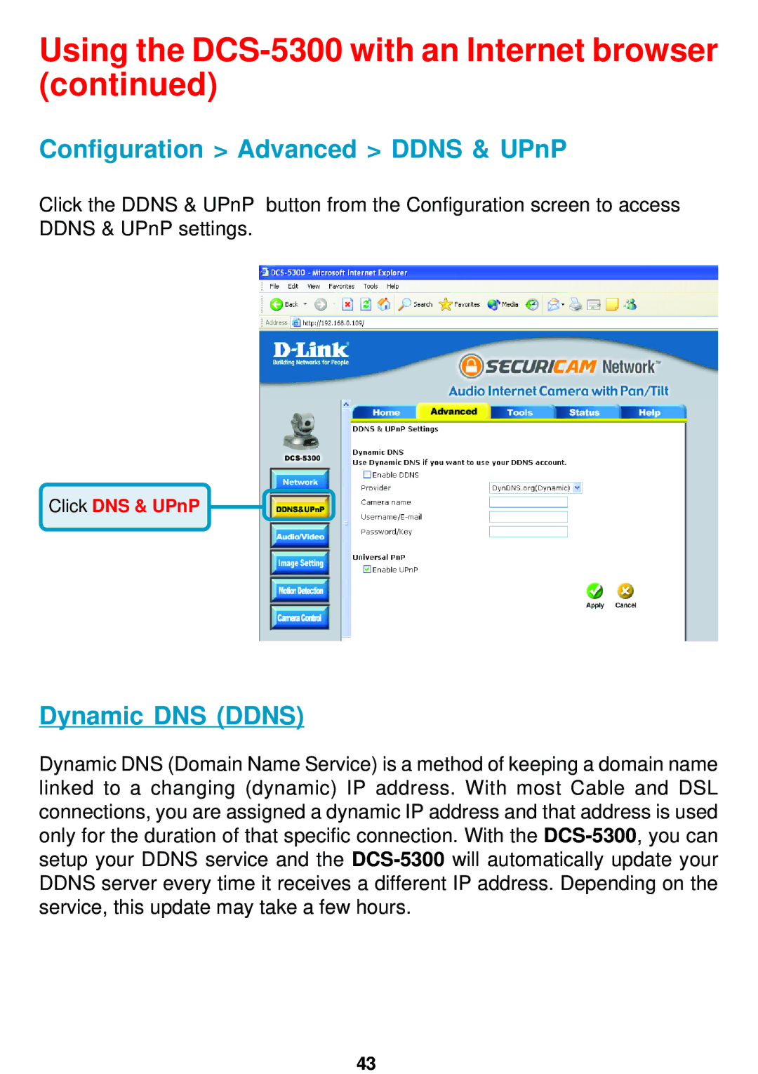 D-Link DCS-5300 manual Configuration Advanced Ddns & UPnP, Dynamic DNS Ddns 