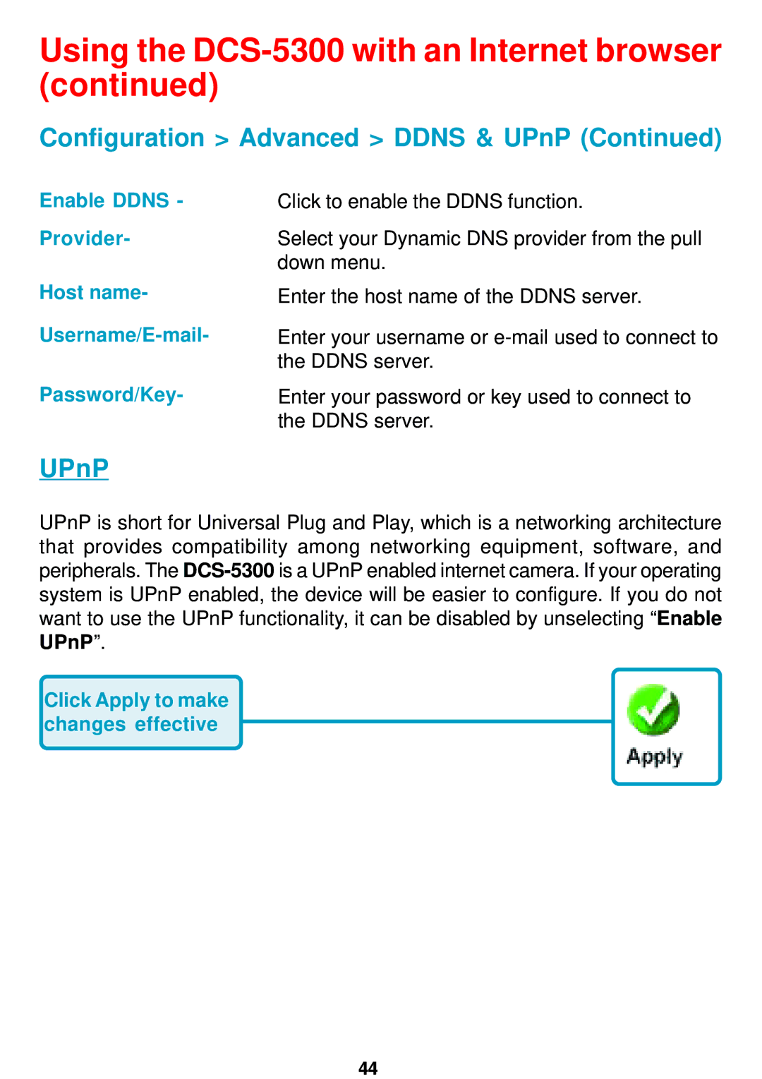 D-Link DCS-5300 manual UPnP, Click Apply to make changes effective 