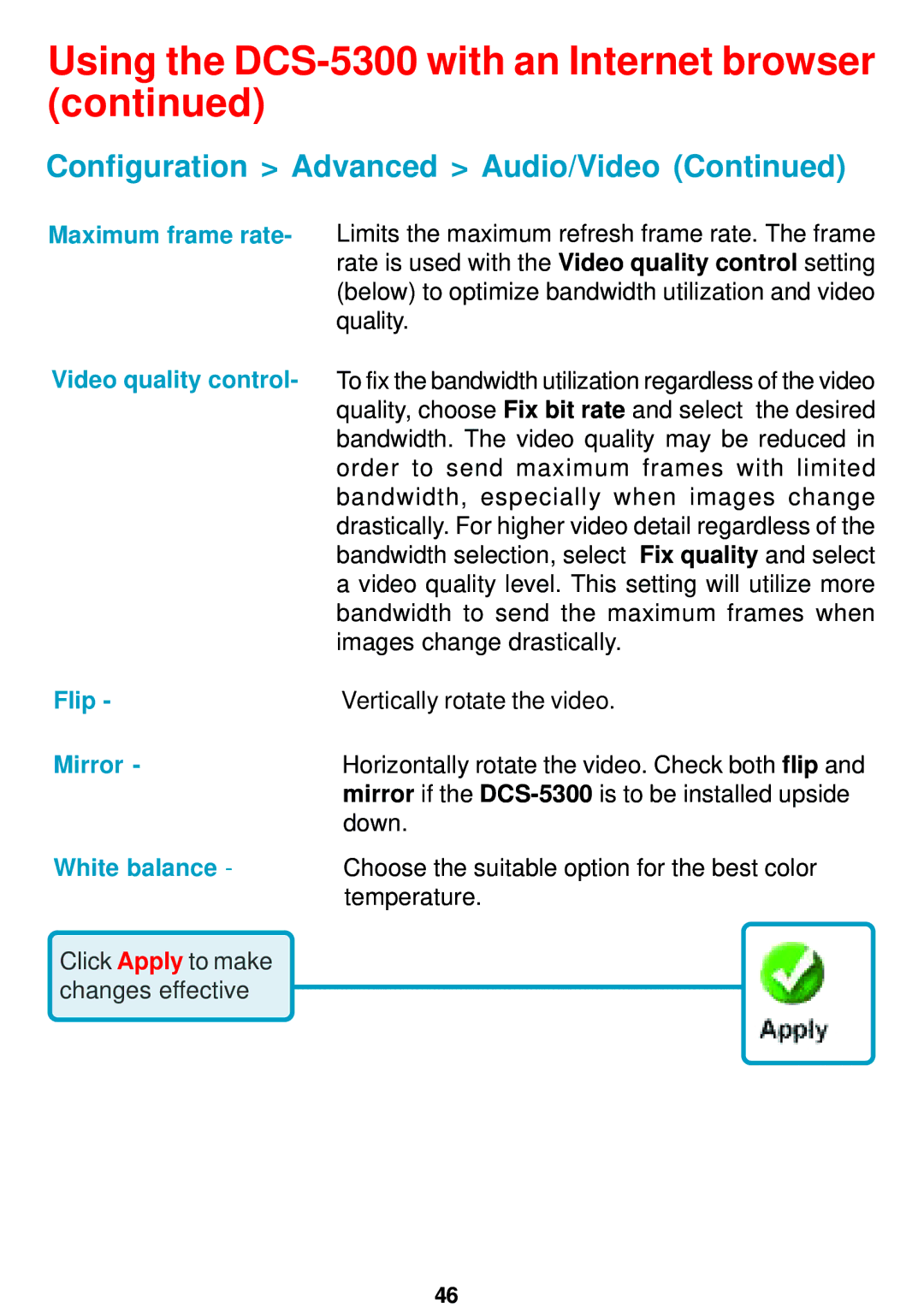 D-Link DCS-5300 manual Maximum frame rate, Video quality control, Flip, Mirror, White balance 