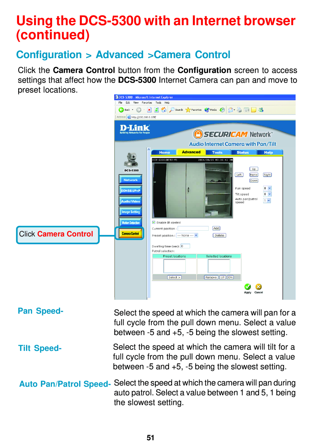 D-Link DCS-5300 manual Configuration Advanced Camera Control, Pan Speed Tilt Speed 