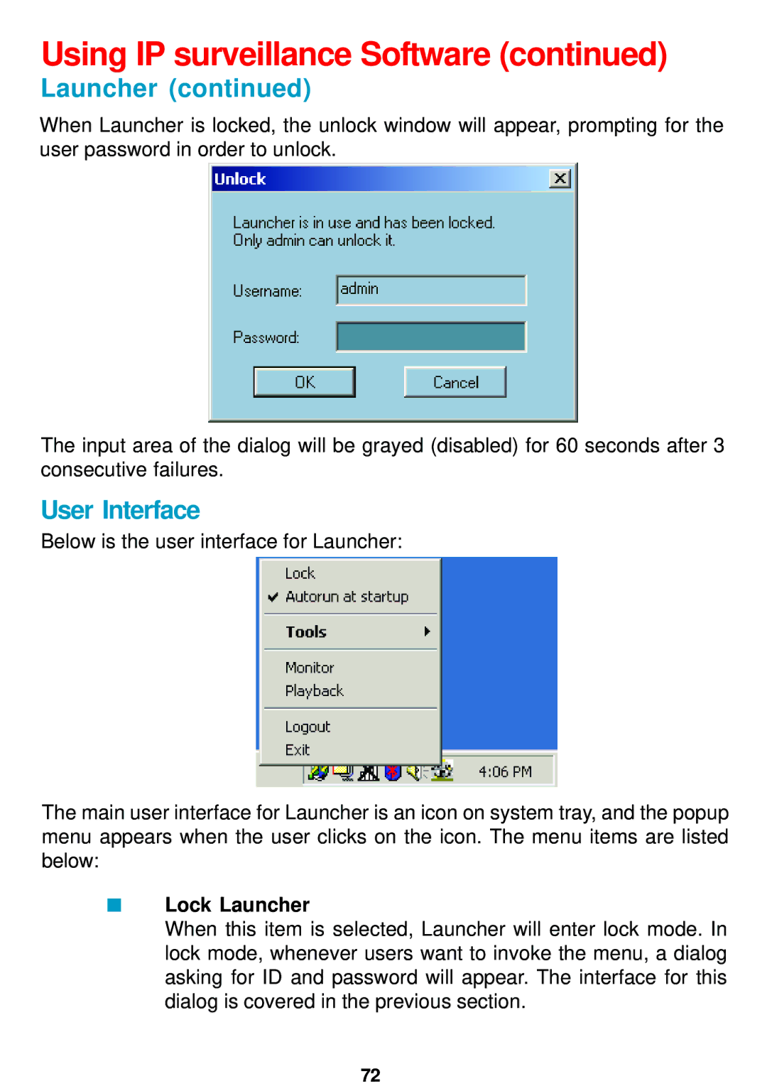 D-Link DCS-5300 manual User Interface, Lock Launcher 