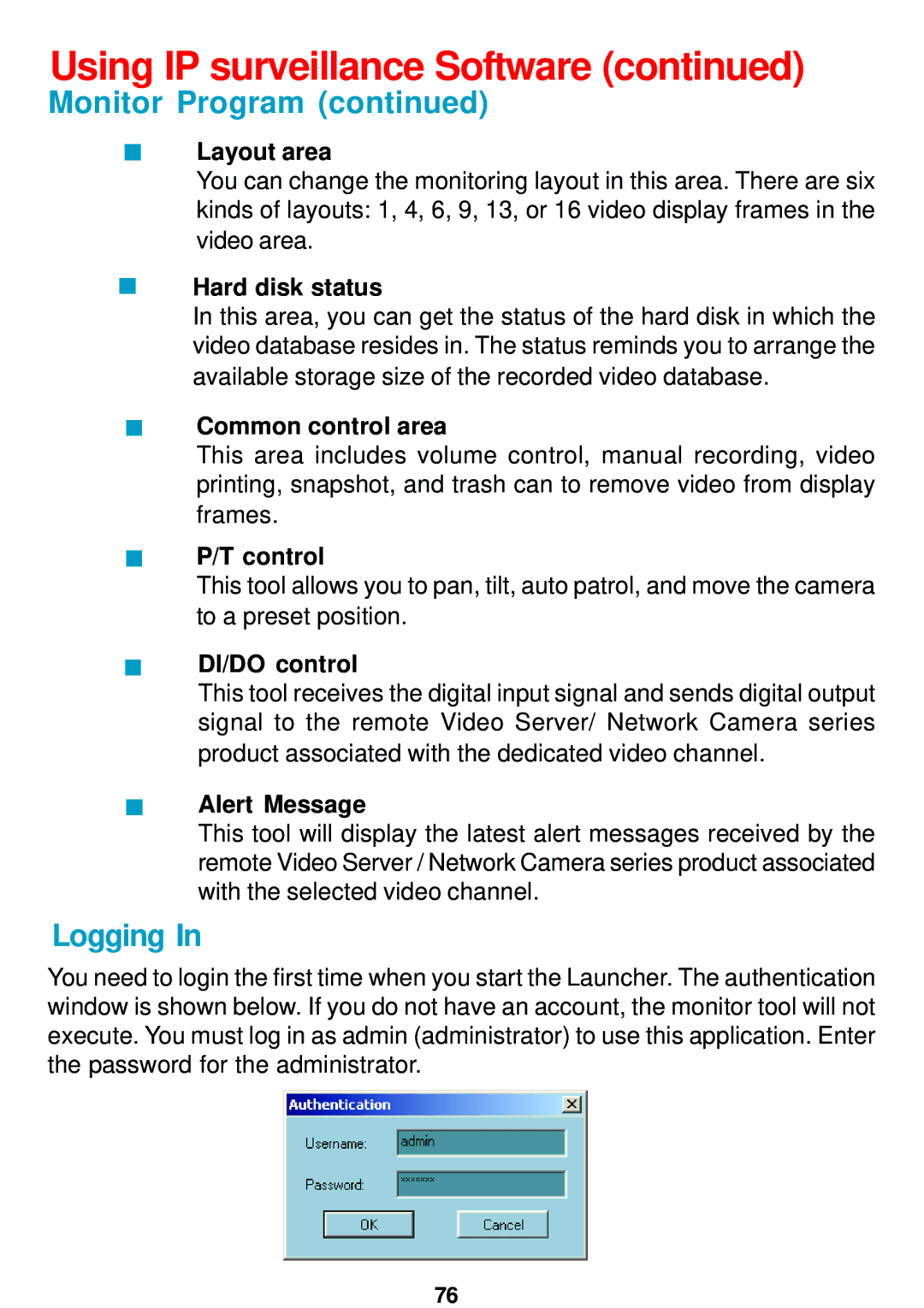 D-Link DCS-5300 manual Monitor Program, Logging 