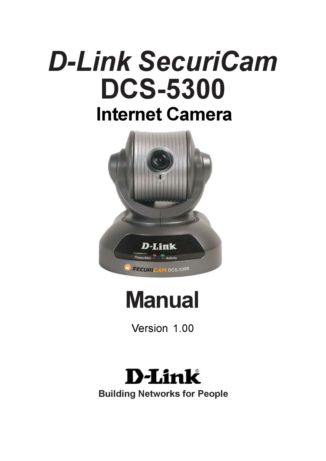 D-Link DCS-5300 manual Link SecuriCam 