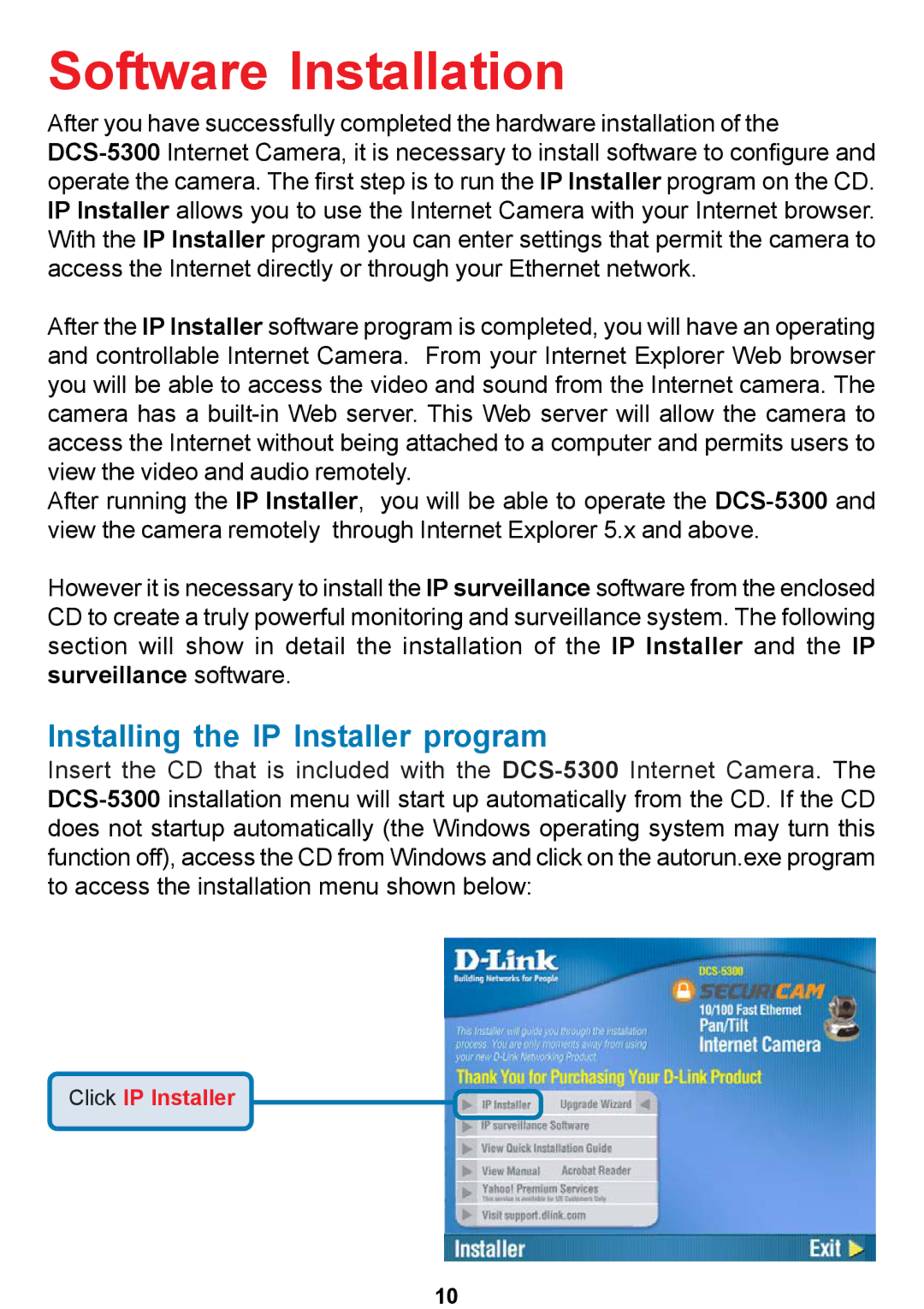 D-Link DCS-5300 manual Software Installation, Installing the IP Installer program 