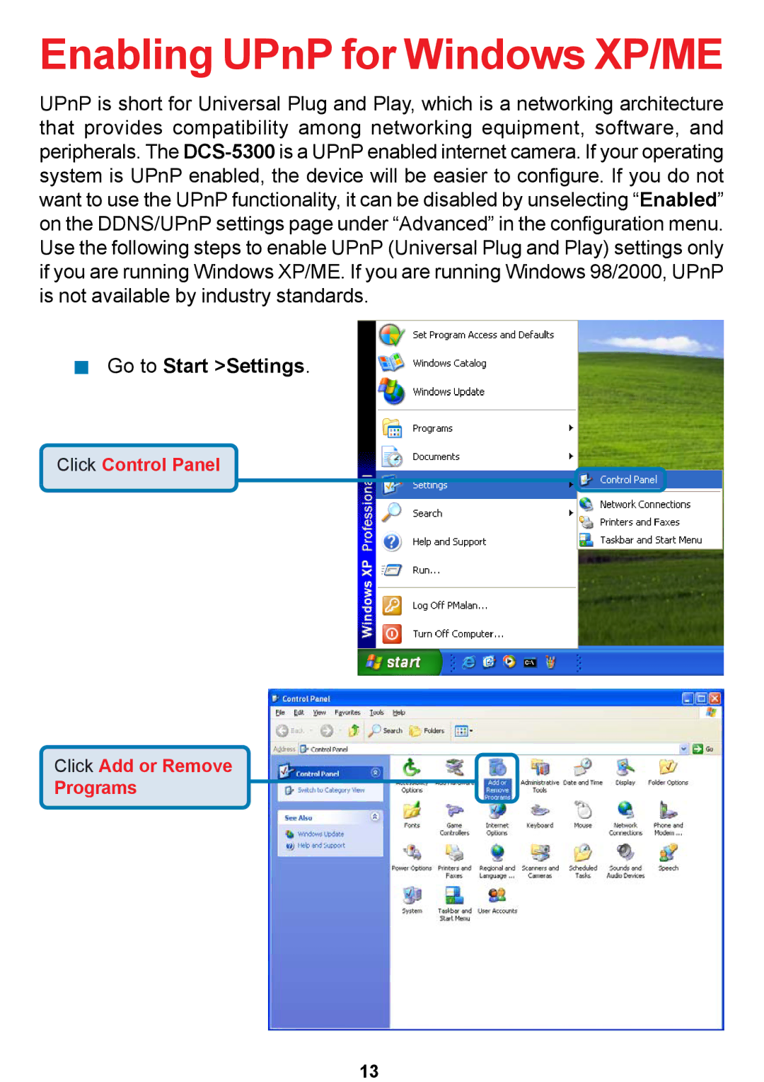 D-Link DCS-5300 manual Enabling UPnP for Windows XP/ME, Go to Start Settings 