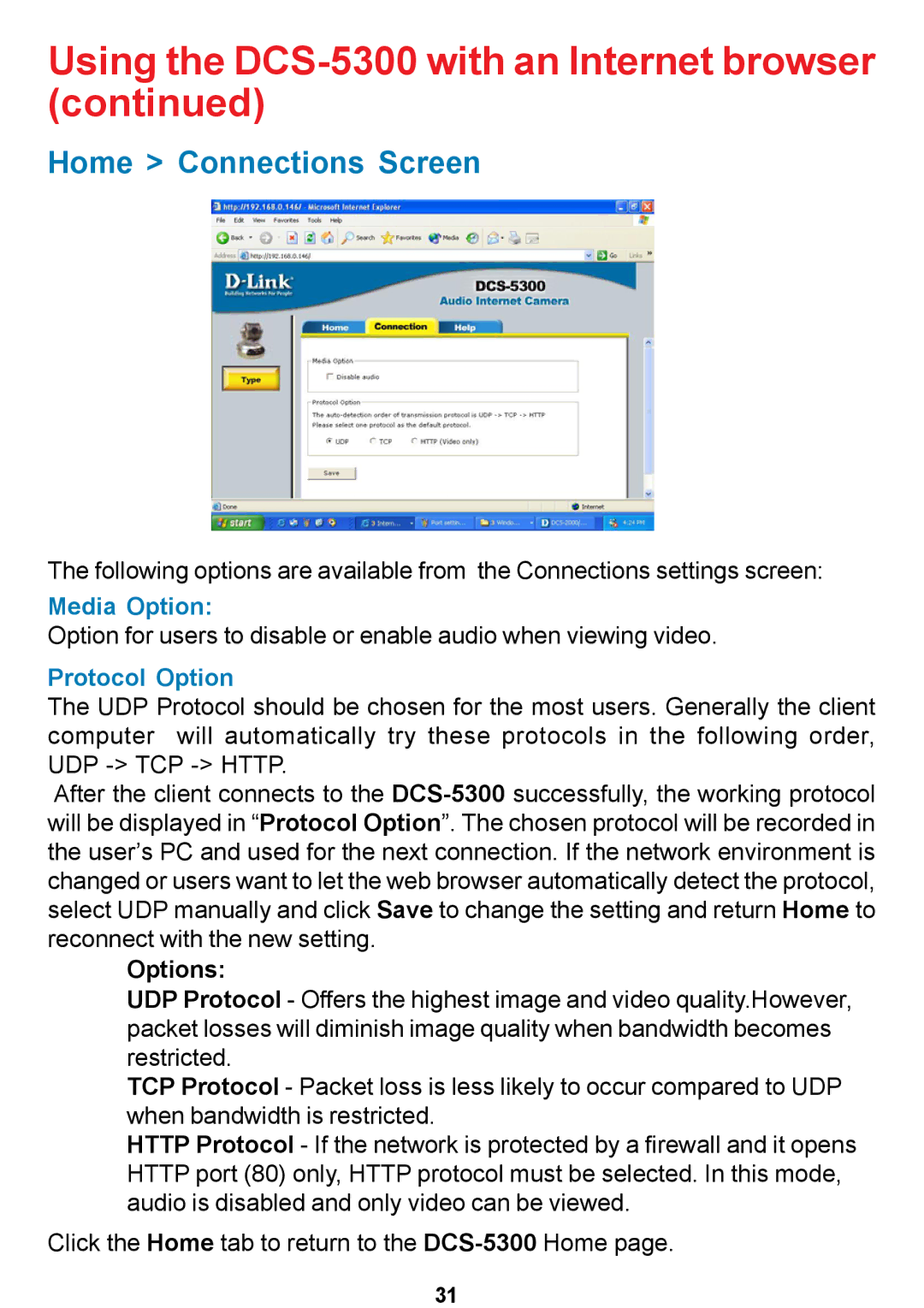 D-Link DCS-5300 manual Home Connections Screen, Media Option, Protocol Option, Options 