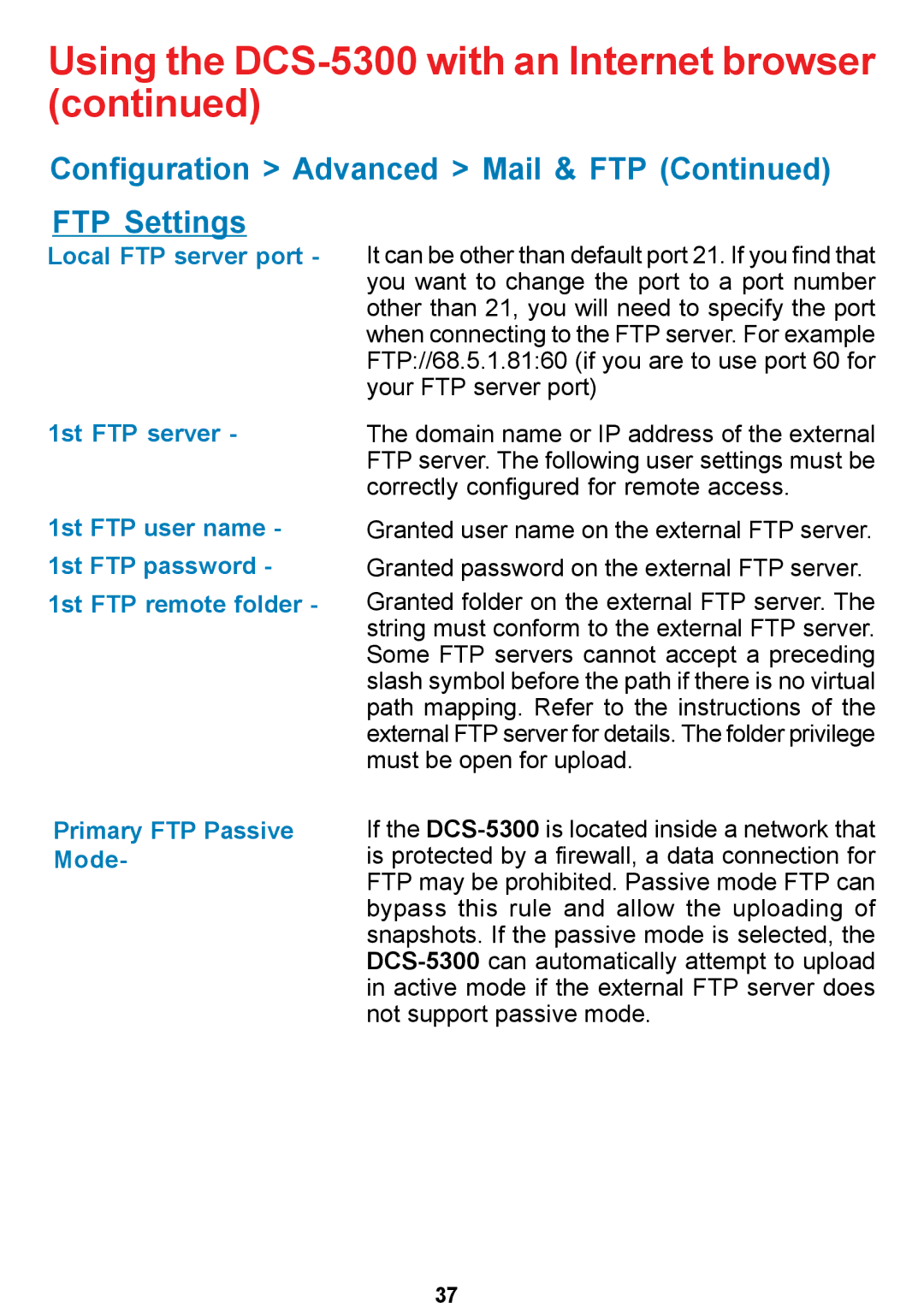 D-Link DCS-5300 manual Configuration Advanced Mail & FTP FTP Settings, Primary FTP Passive Mode 