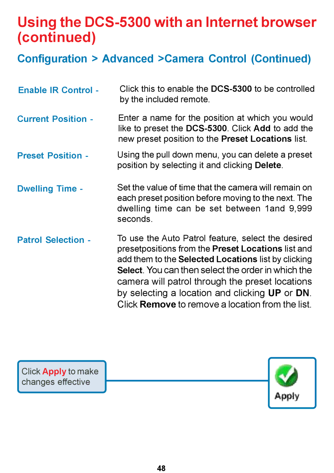 D-Link DCS-5300 manual Click Apply to make changes effective 