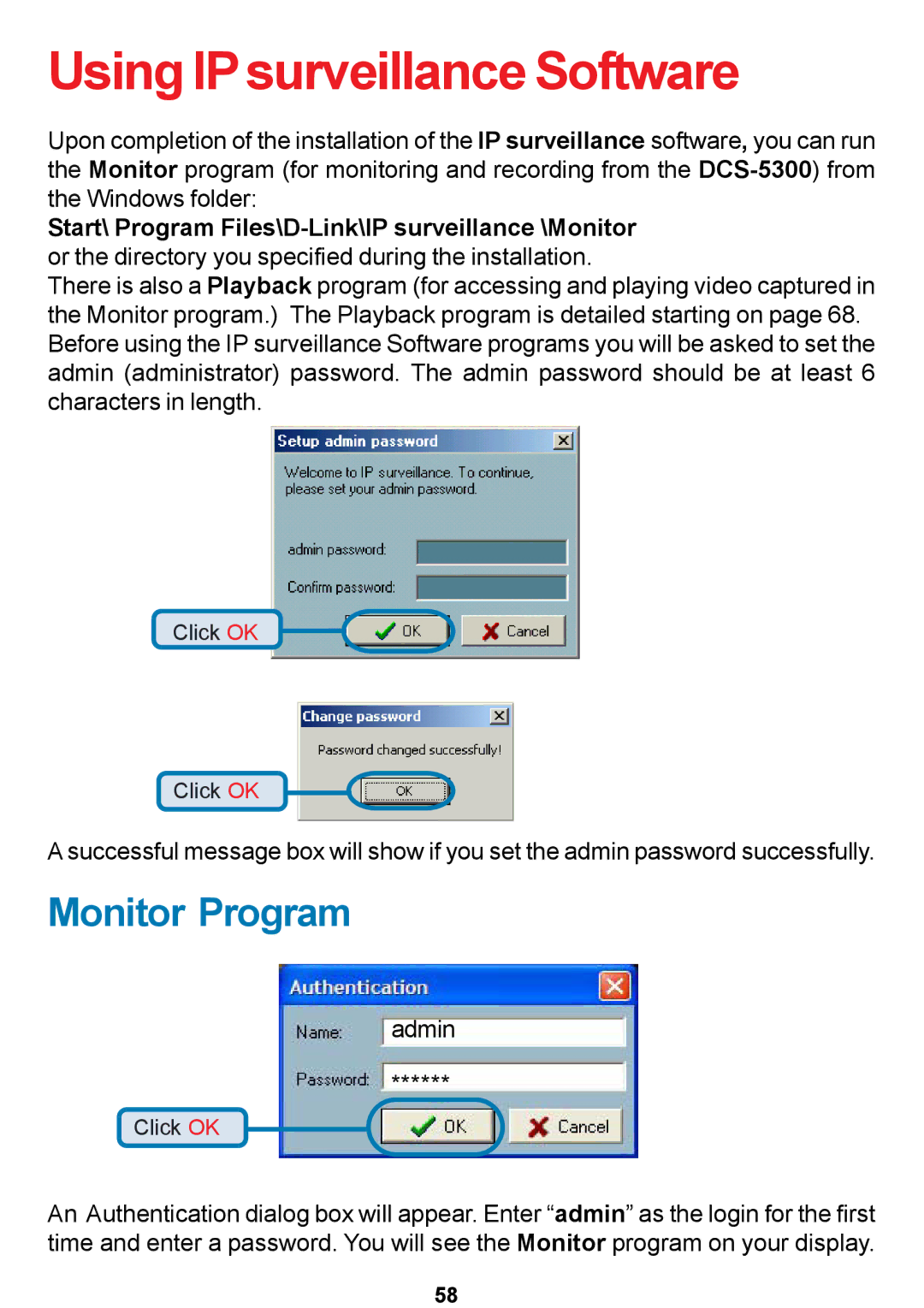 D-Link DCS-5300 manual Using IPsurveillance Software, Monitor Program 