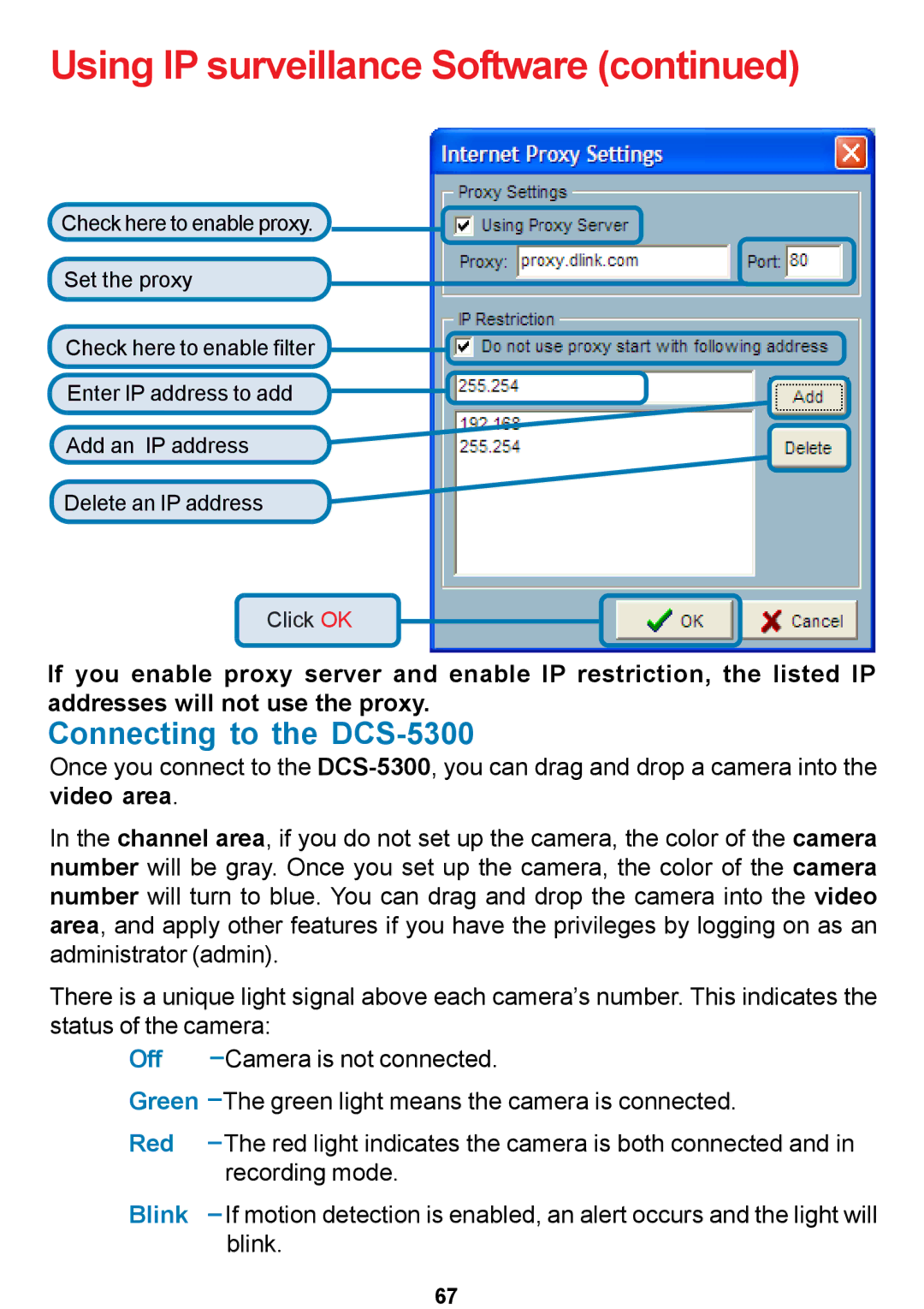 D-Link manual Connecting to the DCS-5300, Off, Red, Blink 