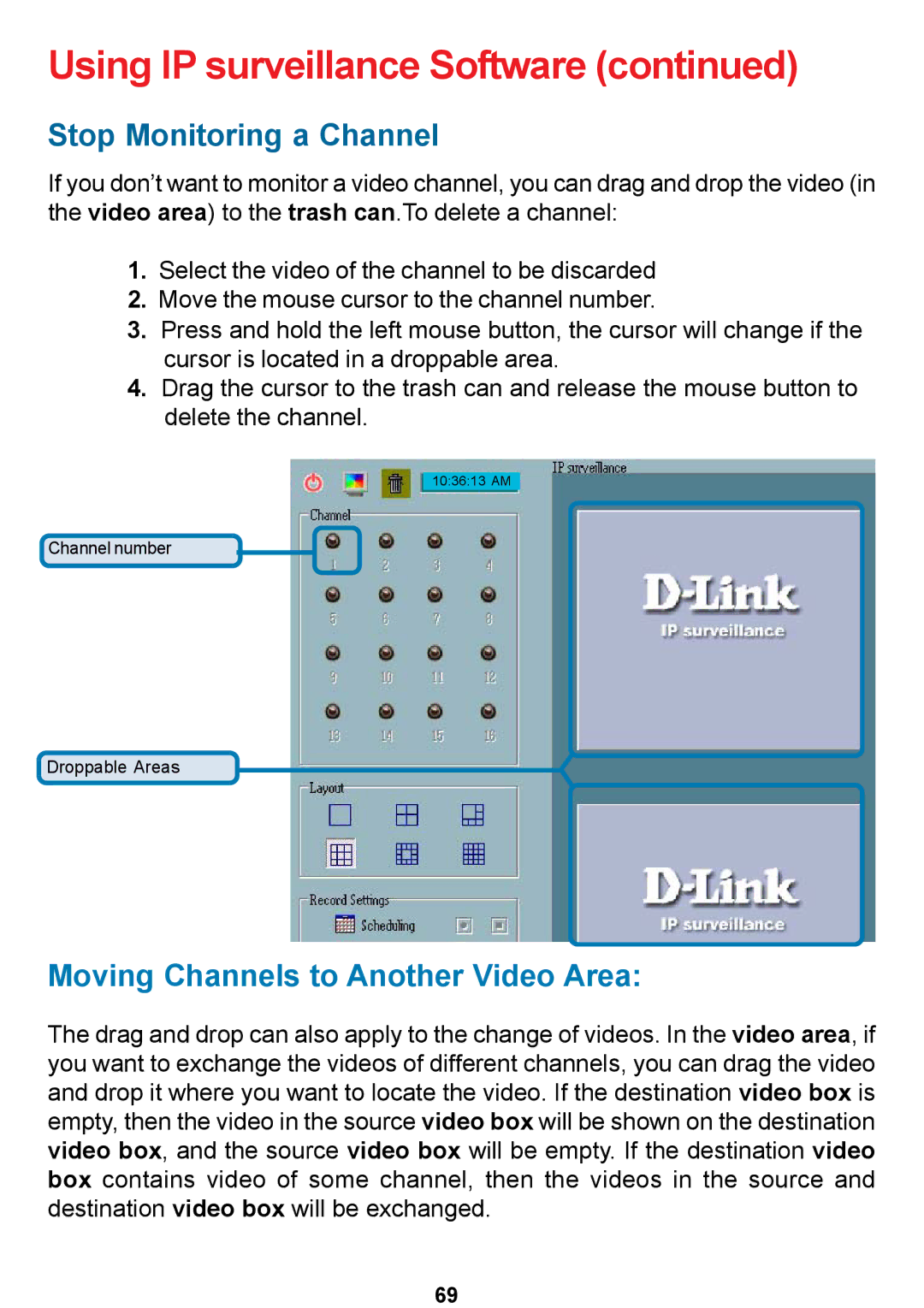 D-Link DCS-5300 manual Stop Monitoring a Channel, Moving Channels to Another Video Area 