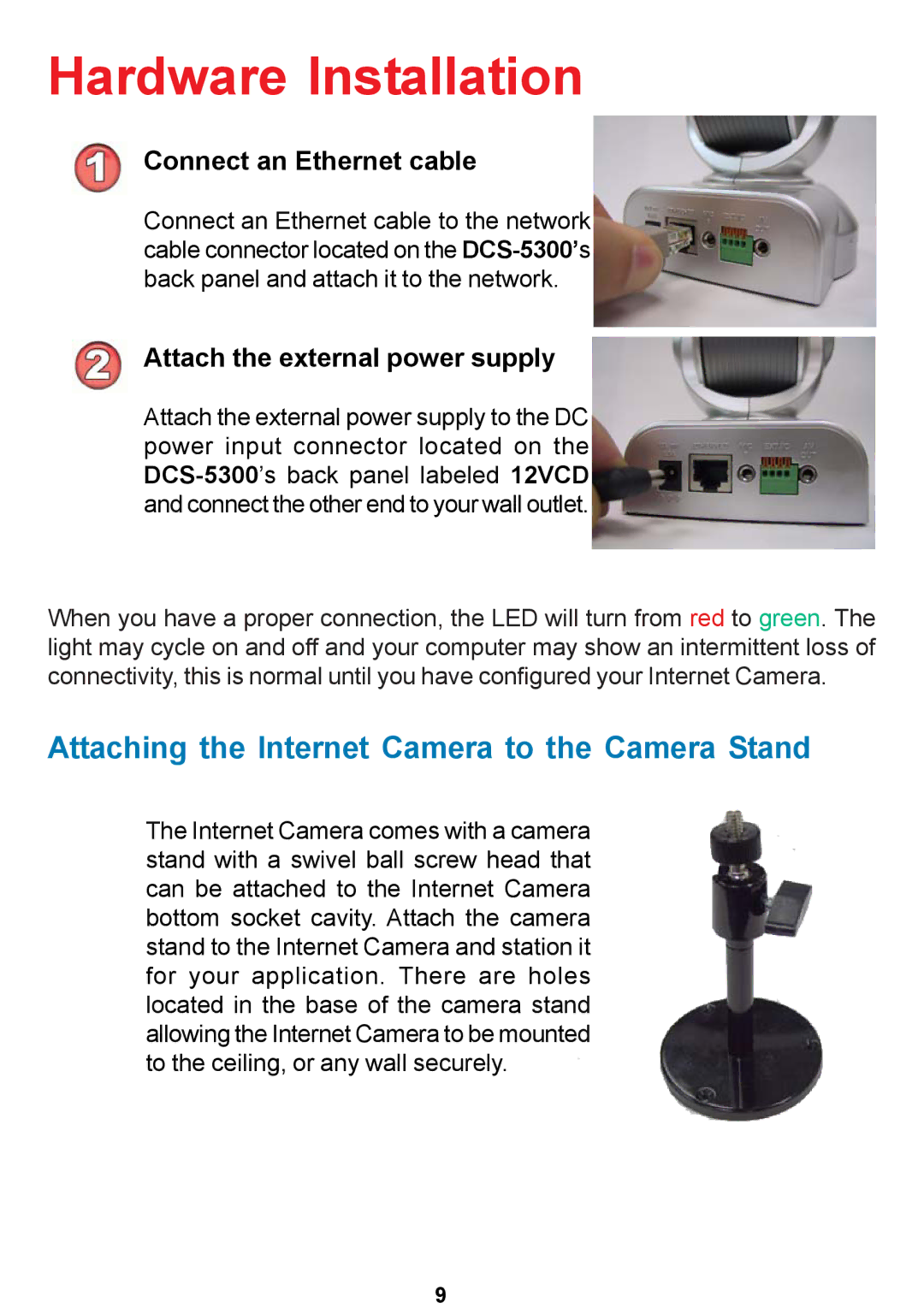 D-Link DCS-5300 manual Hardware Installation, Attaching the Internet Camera to the Camera Stand 