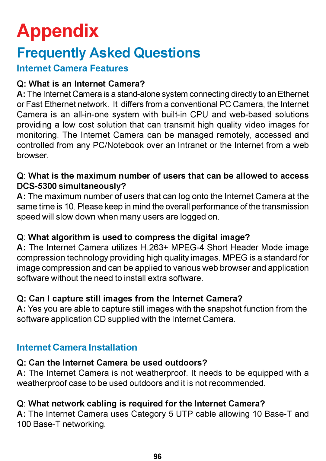 D-Link DCS-5300 manual Appendix, Internet Camera Features, Internet Camera Installation 