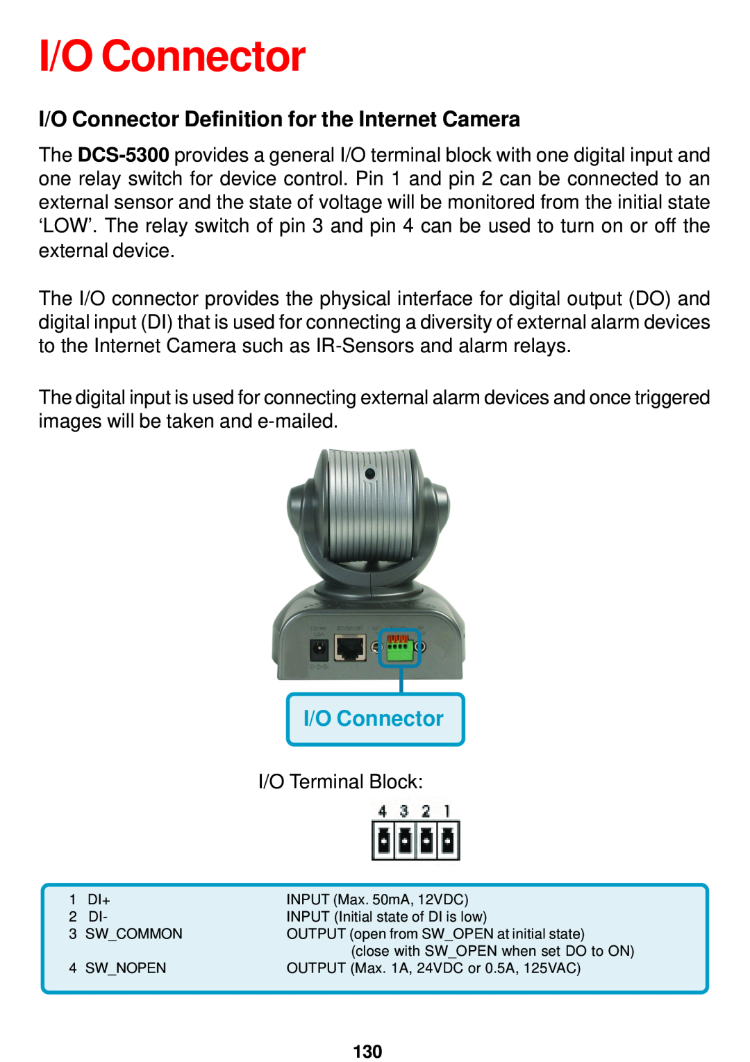 D-Link DCS-5300 manual I/O Connector Definition for the Internet Camera 