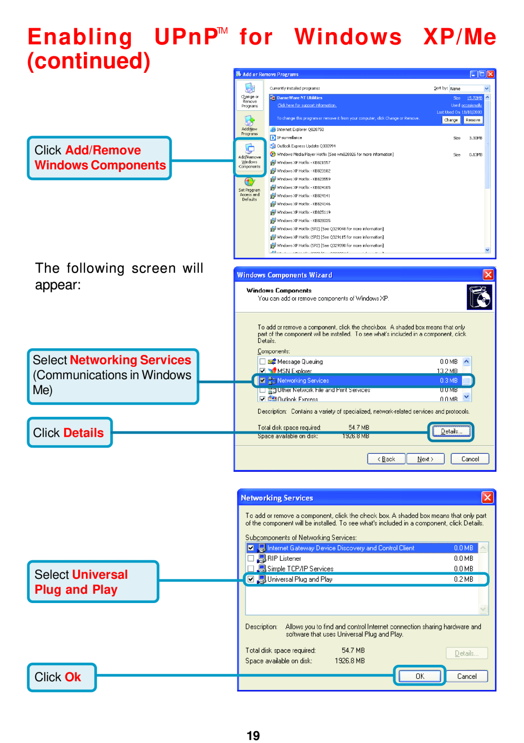 D-Link DCS-5300 manual Enabling UPnPTM for Windows XP/Me continued, Click Add/Remove Windows Components, Click Ok 