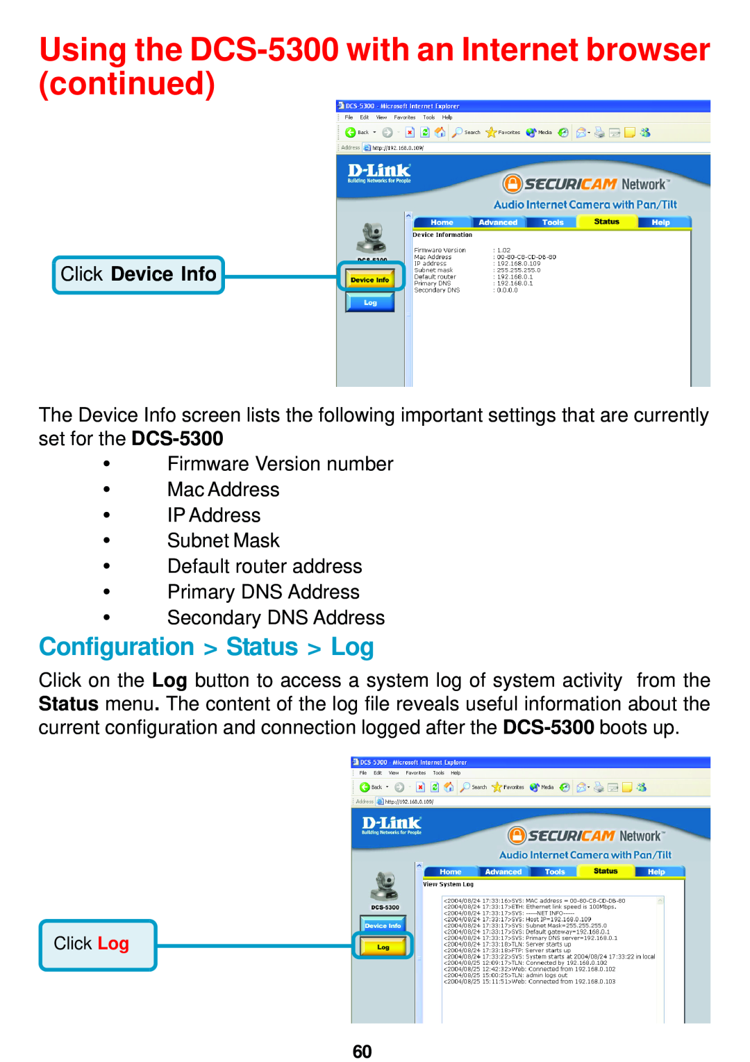D-Link manual Configuration Status Log, Using the DCS-5300 with an Internet browser continued, Click Device Info 