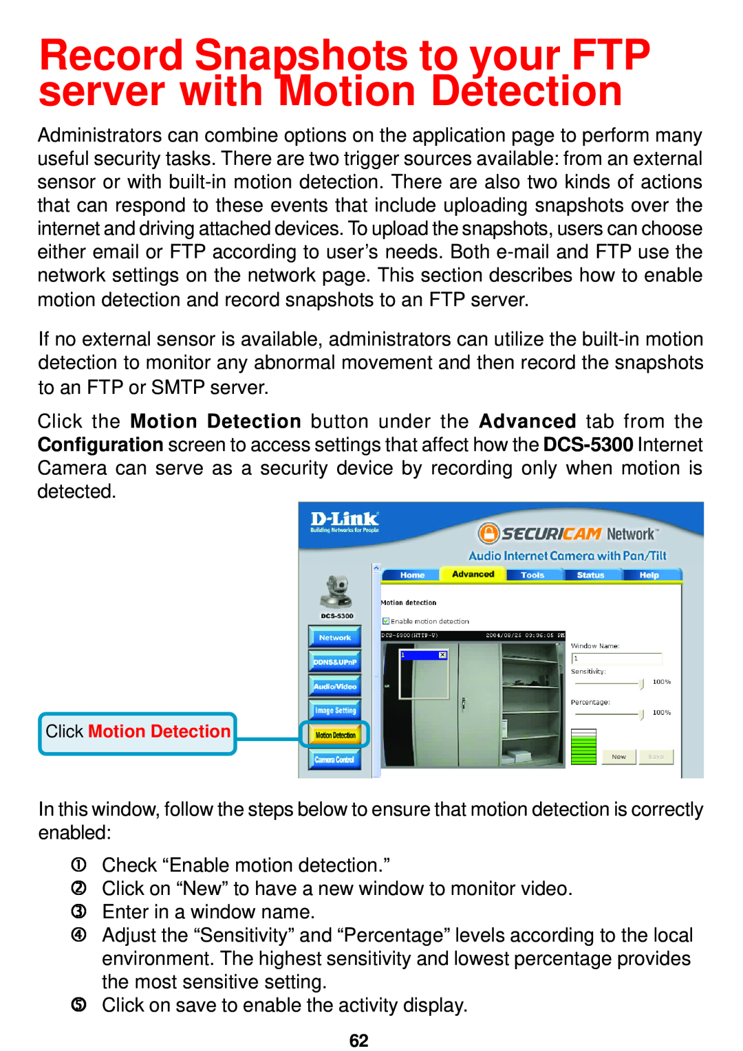 D-Link DCS-5300 manual Record Snapshots to your FTP server with Motion Detection 