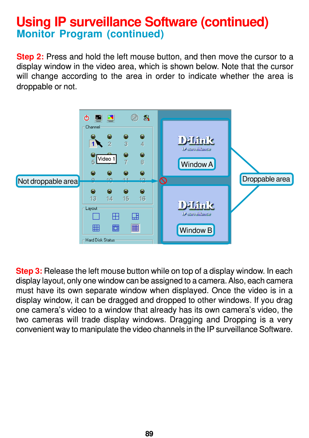 D-Link DCS-5300 manual Using IP surveillance Software continued, Monitor Program continued, Not droppable area 