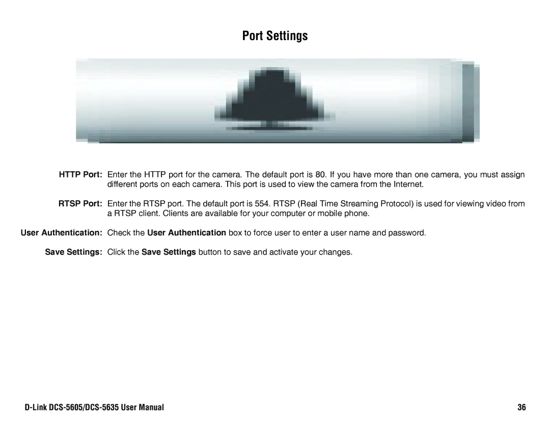 D-Link DCS-5635, DCS-5605 manual Port Settings 