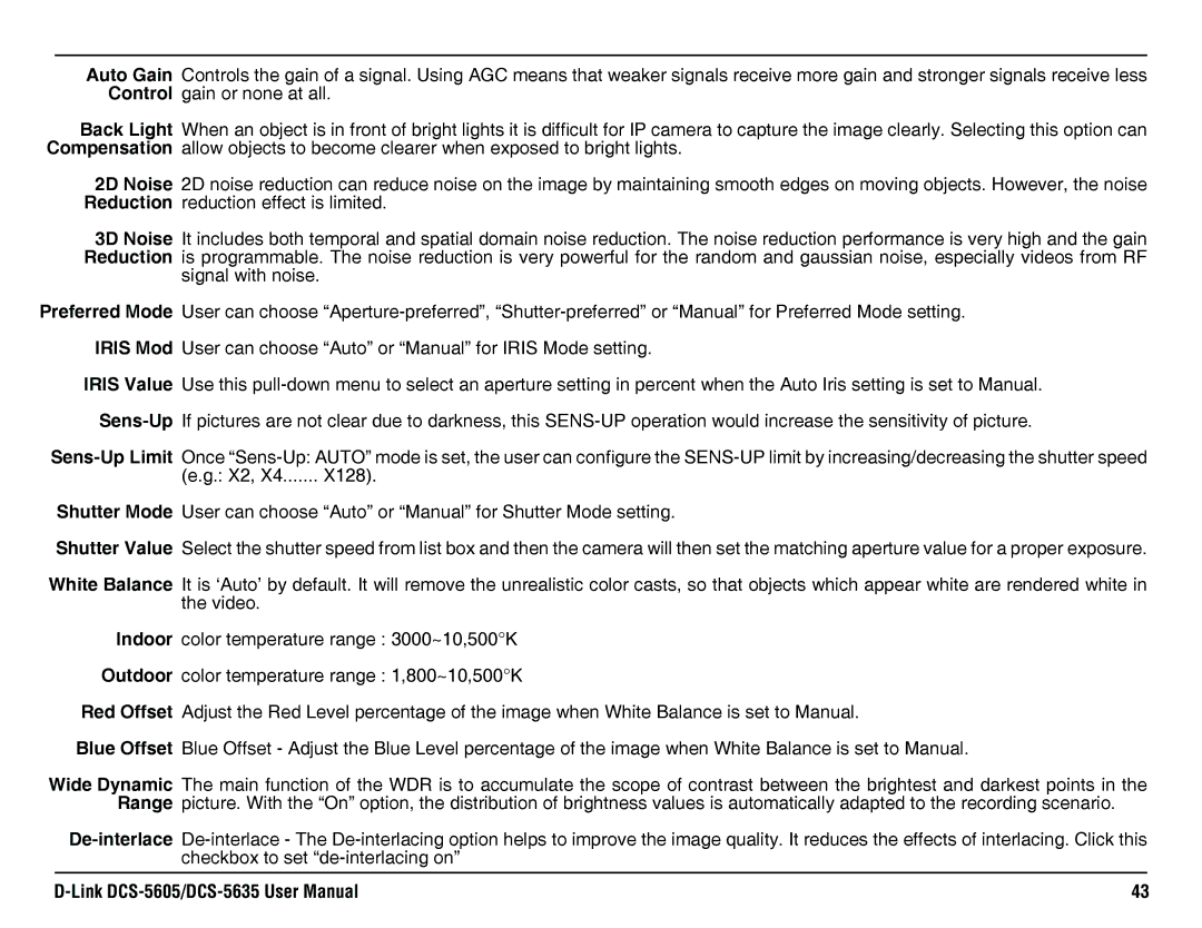 D-Link DCS-5605 manual Auto Gain, Control, Back Light, 2D Noise, Reduction, 3D Noise, Preferred Mode, Iris Mod, Iris Value 