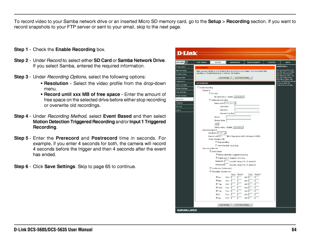 D-Link DCS-5635, DCS-5605 manual Under Recording Method, select Event Based and then select 