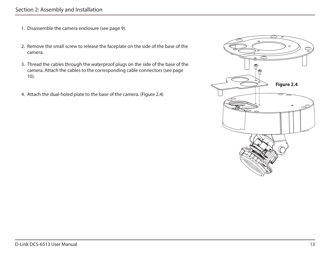 D-Link DCS-6513 user manual Assembly and Installation 