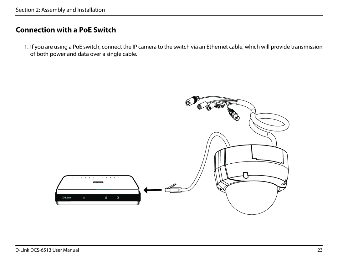 D-Link DCS-6513 user manual Connection with a PoE Switch 