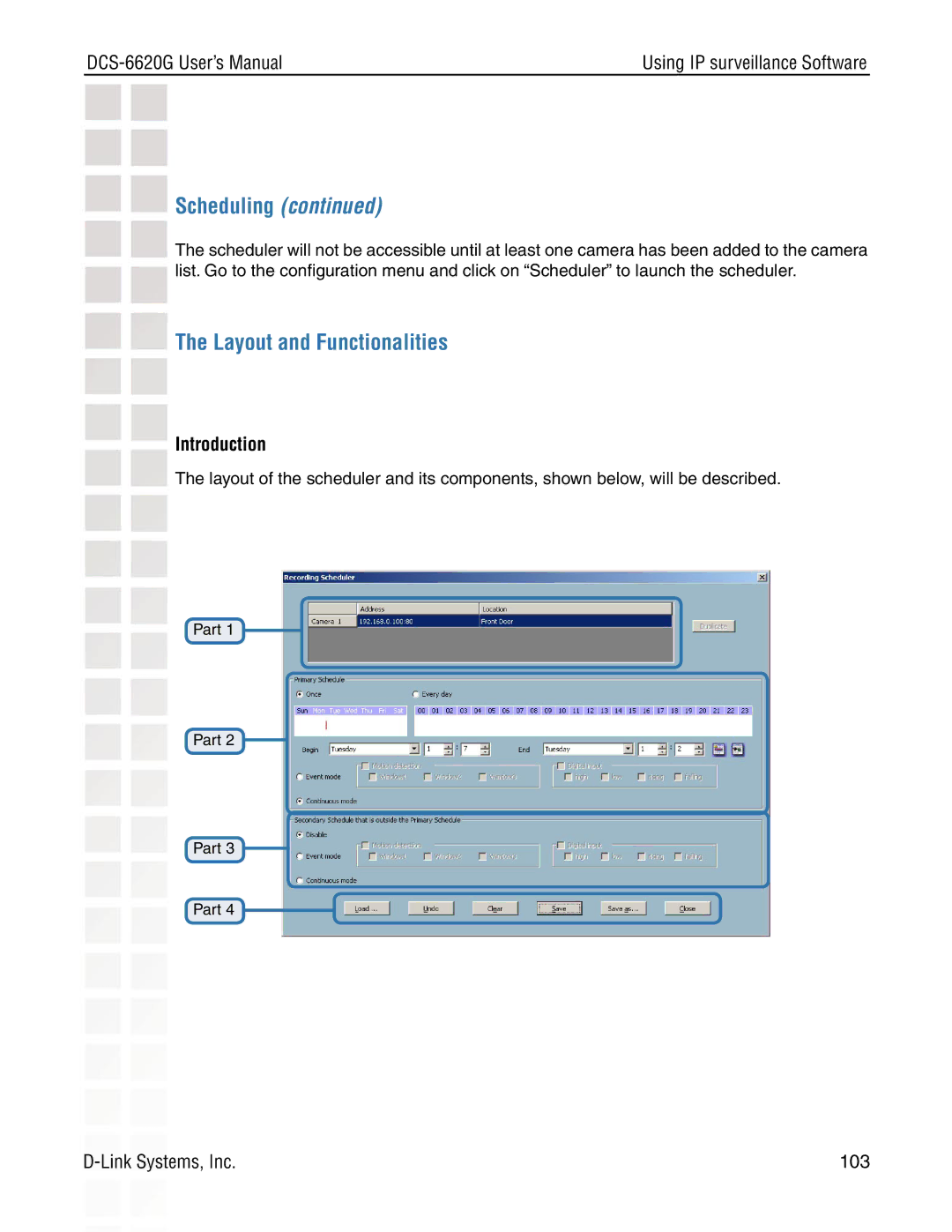 D-Link DCS-6620G manual Scheduling, Layout and Functionalities, Introduction 