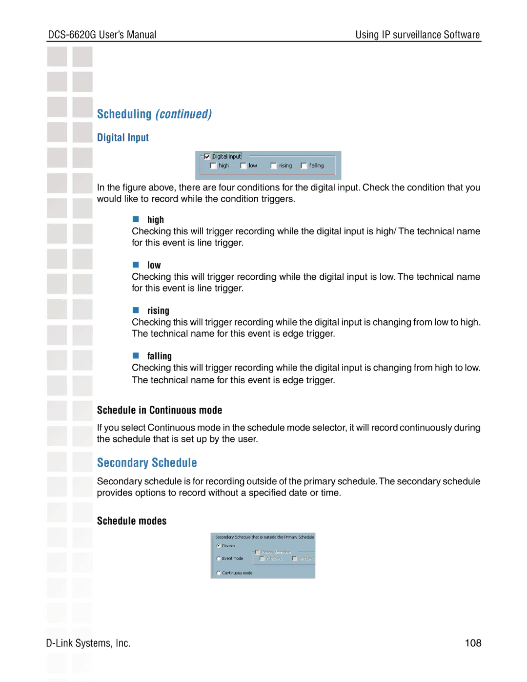D-Link DCS-6620G manual Secondary Schedule, Digital Input, Schedule in Continuous mode, Schedule modes 