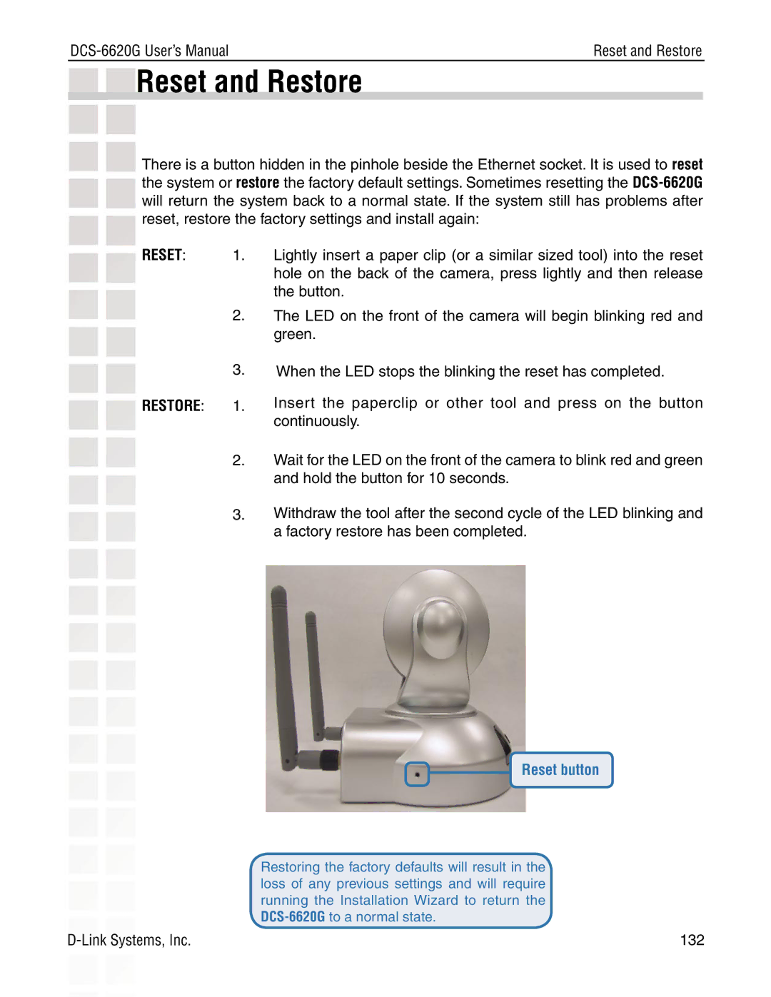 D-Link DCS-6620G manual Reset and Restore 