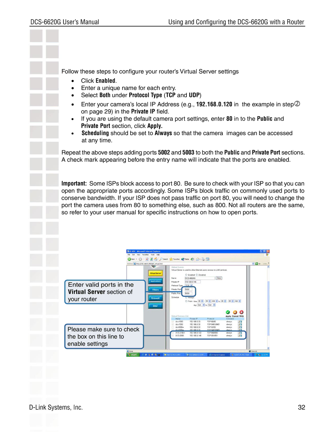 D-Link DCS-6620G manual Select Both under Protocol Type TCP and UDP 