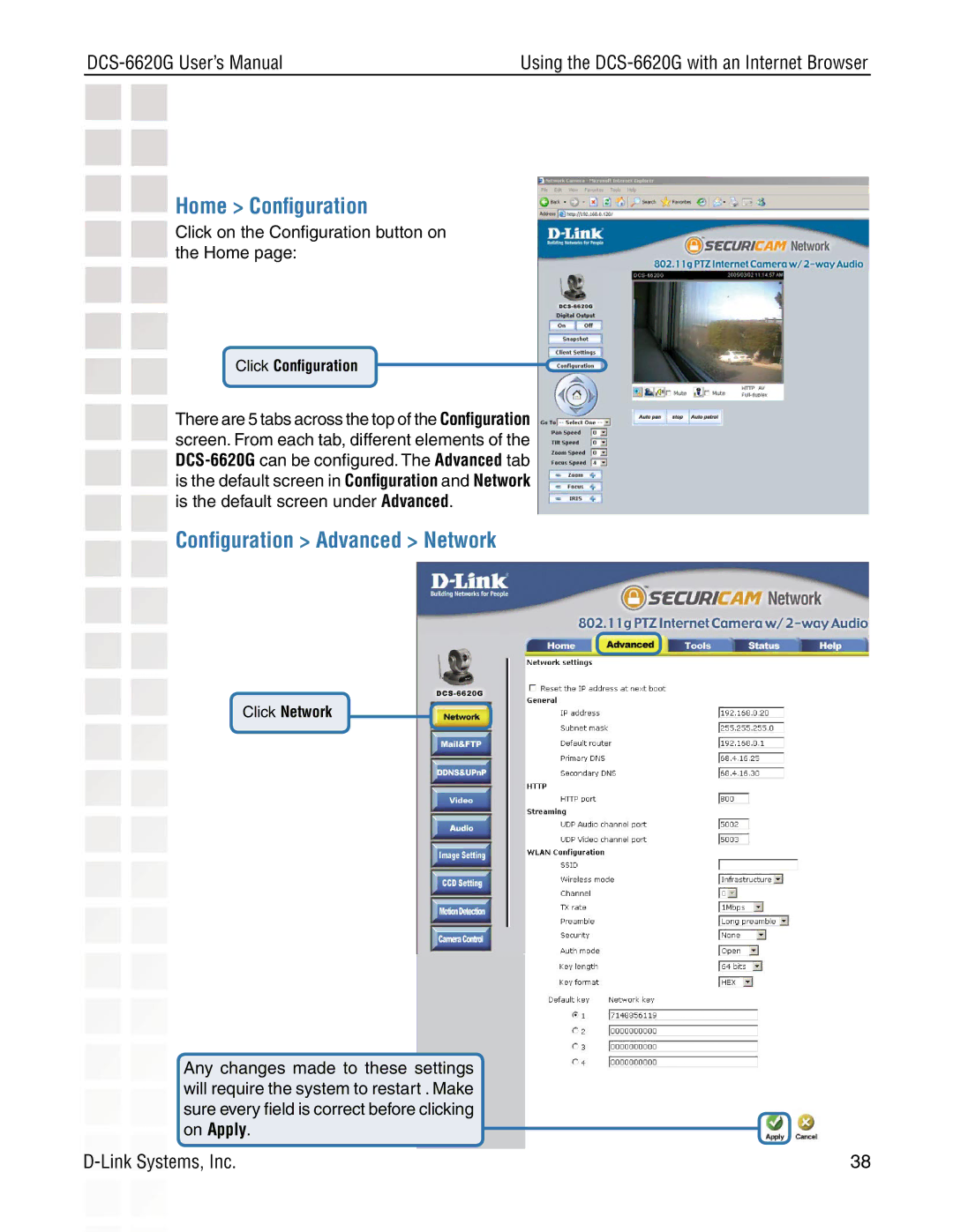 D-Link DCS-6620G manual Home Conﬁguration, Conﬁguration Advanced Network 